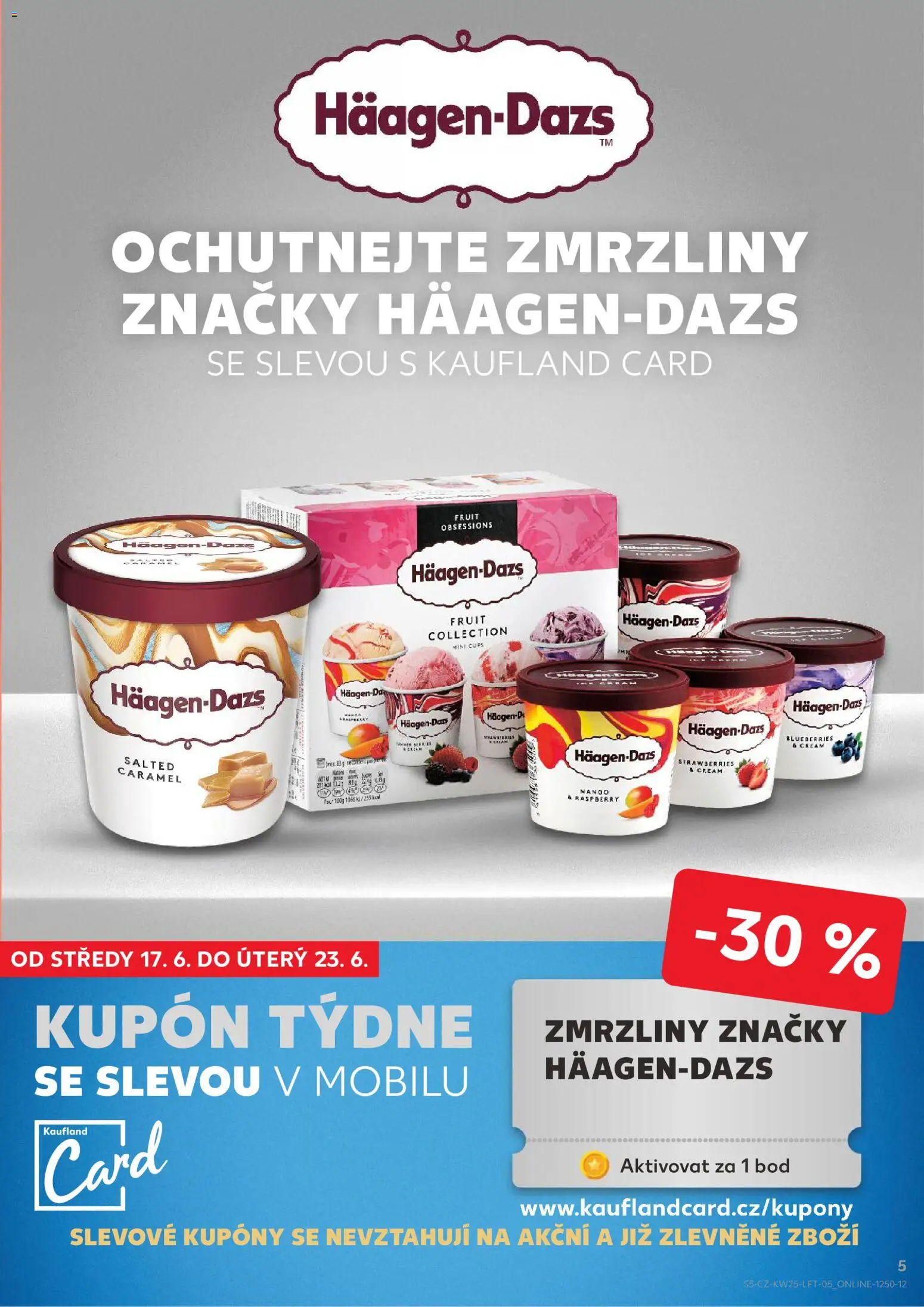 Kaufland leták - Brno od 17.06.2026 | Strana: 5 | Produkty: Zmrzliny, Mango, Zmrzlina, Häagen-Dazs Zmrzlina