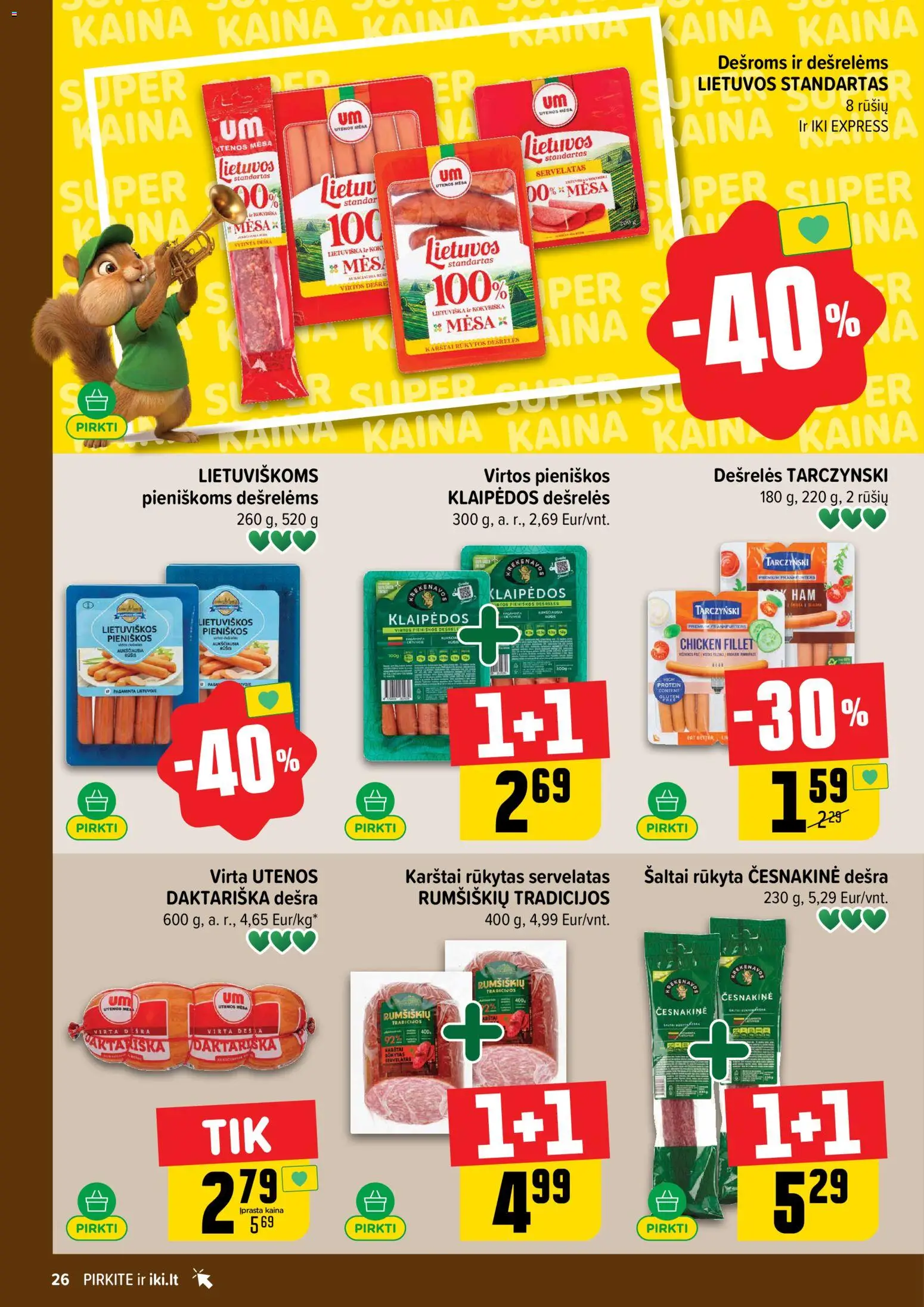 IKI akcijos nuo 04.05.2026 | Puslapis: 26 | Prekių: Dešrelės, Dešra