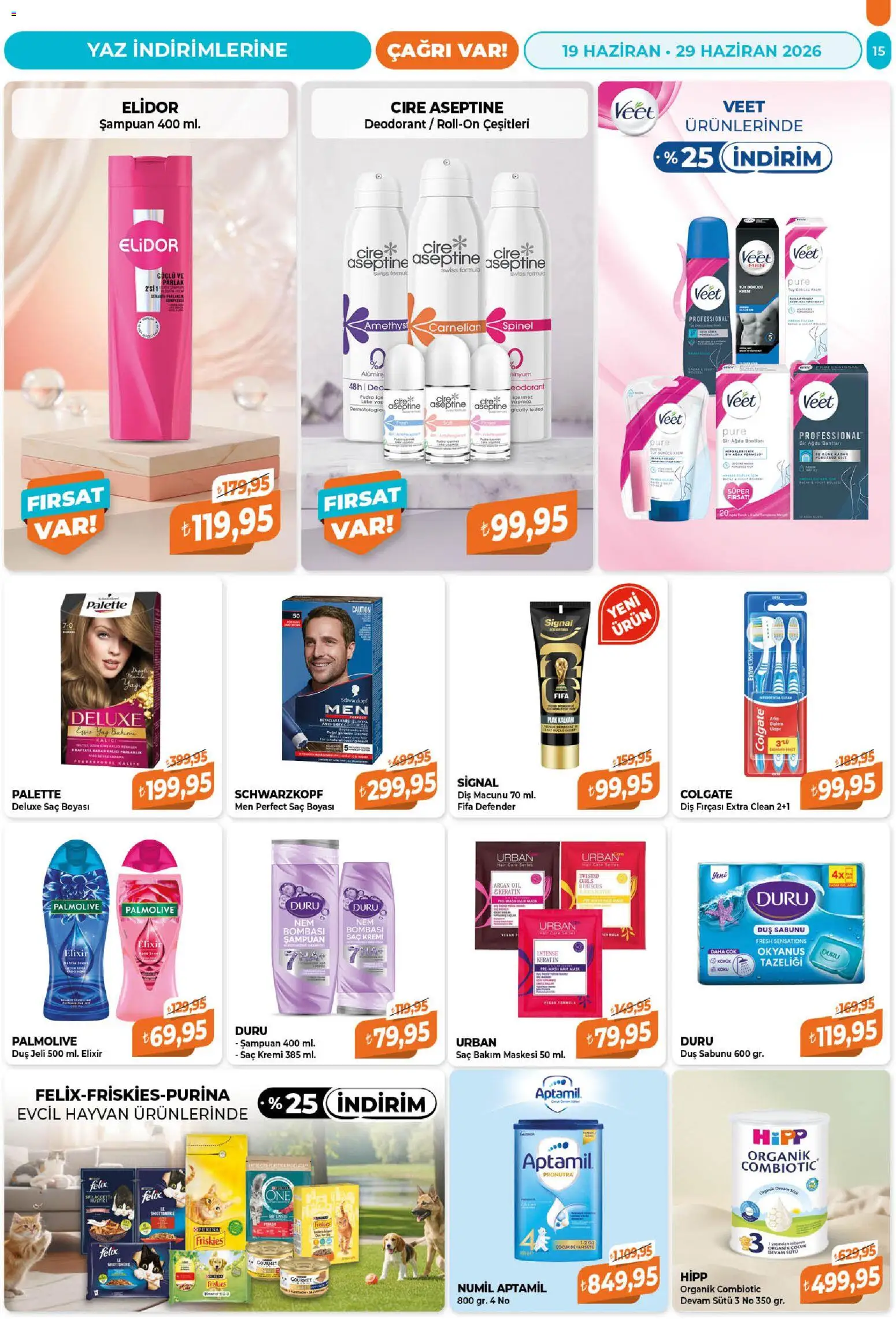 Çağrı Market Katalog - 19.06.2026 tarihinden itibaren geçerlidir | Sayfa: 15 | Ürünler: Duş, Saç Kremi, Diş macunu, Diş fırçası