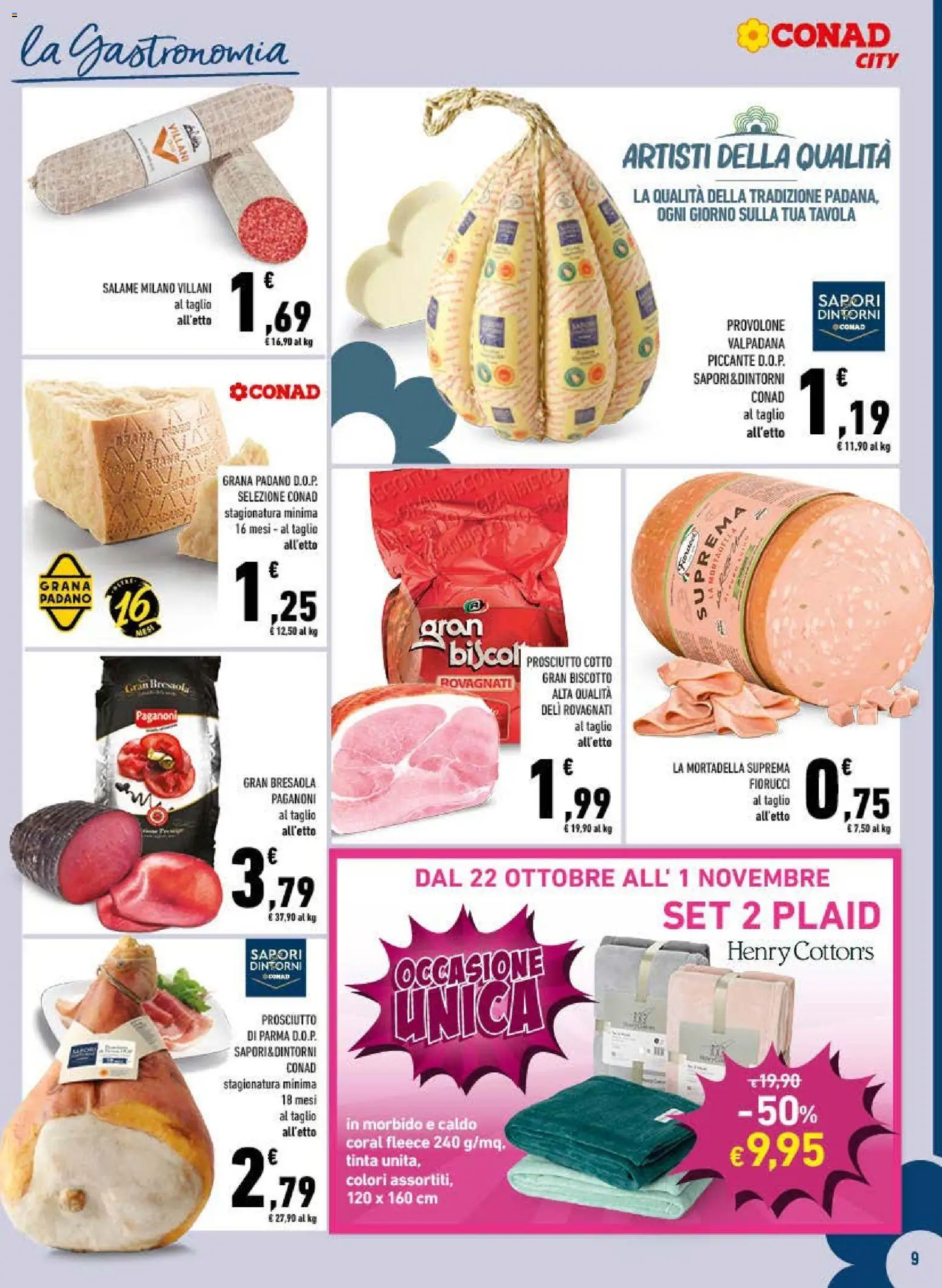Volantino Conad del 21/10/2026 | Pagina: 9 | Prodotti: Provolone, Prosciutto di Parma, Prosciutto, Mortadella