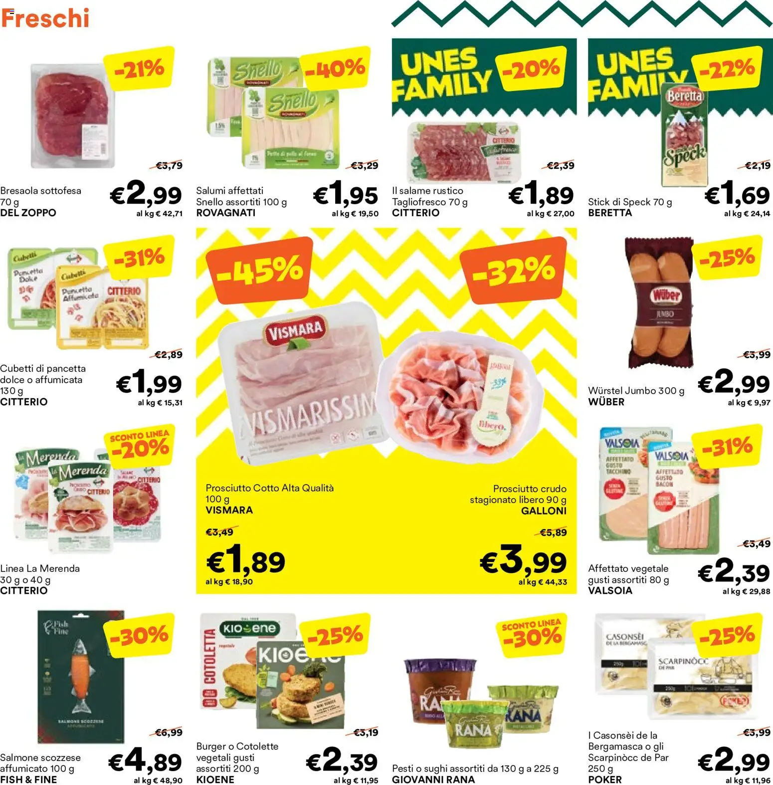 Volantino Unes del 12/08/2026 | Pagina: 4 | Prodotti: Salame, Bresaola, Pancetta, Tacchino
