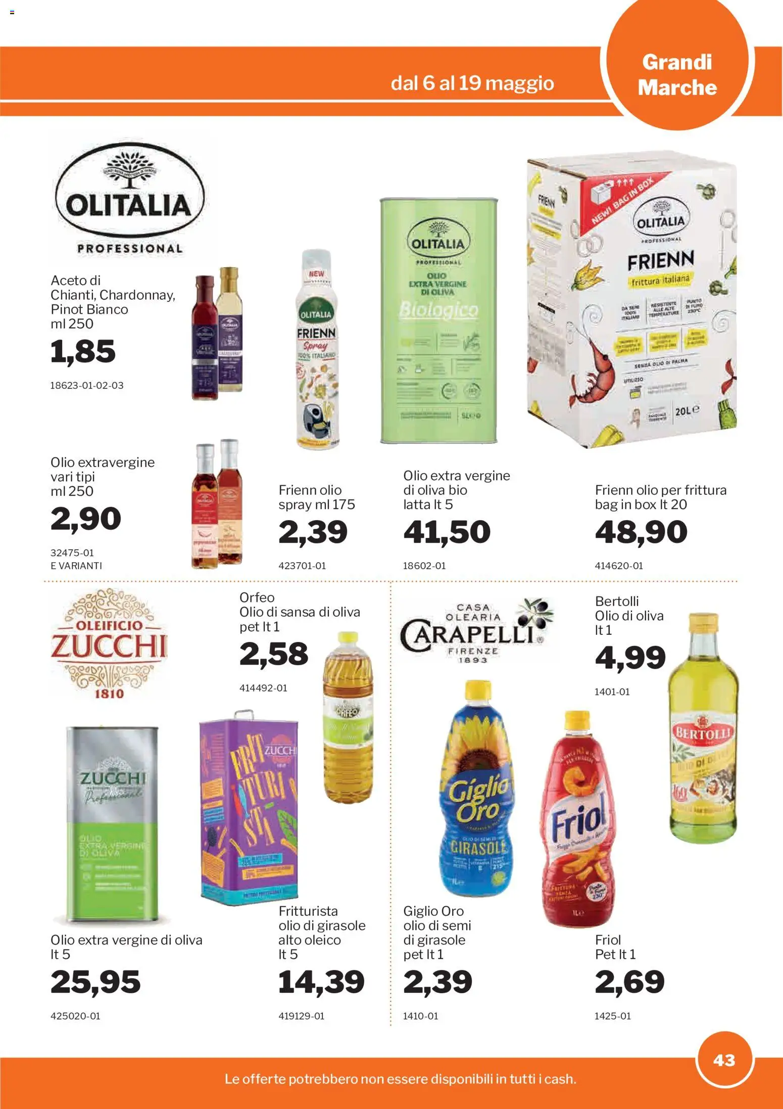 Volantino Sogegross del 06.05.2026 | Pagina: 43 | Prodotti: Olio, Olio extra vergine, Olio di girasole, Olio di Oliva