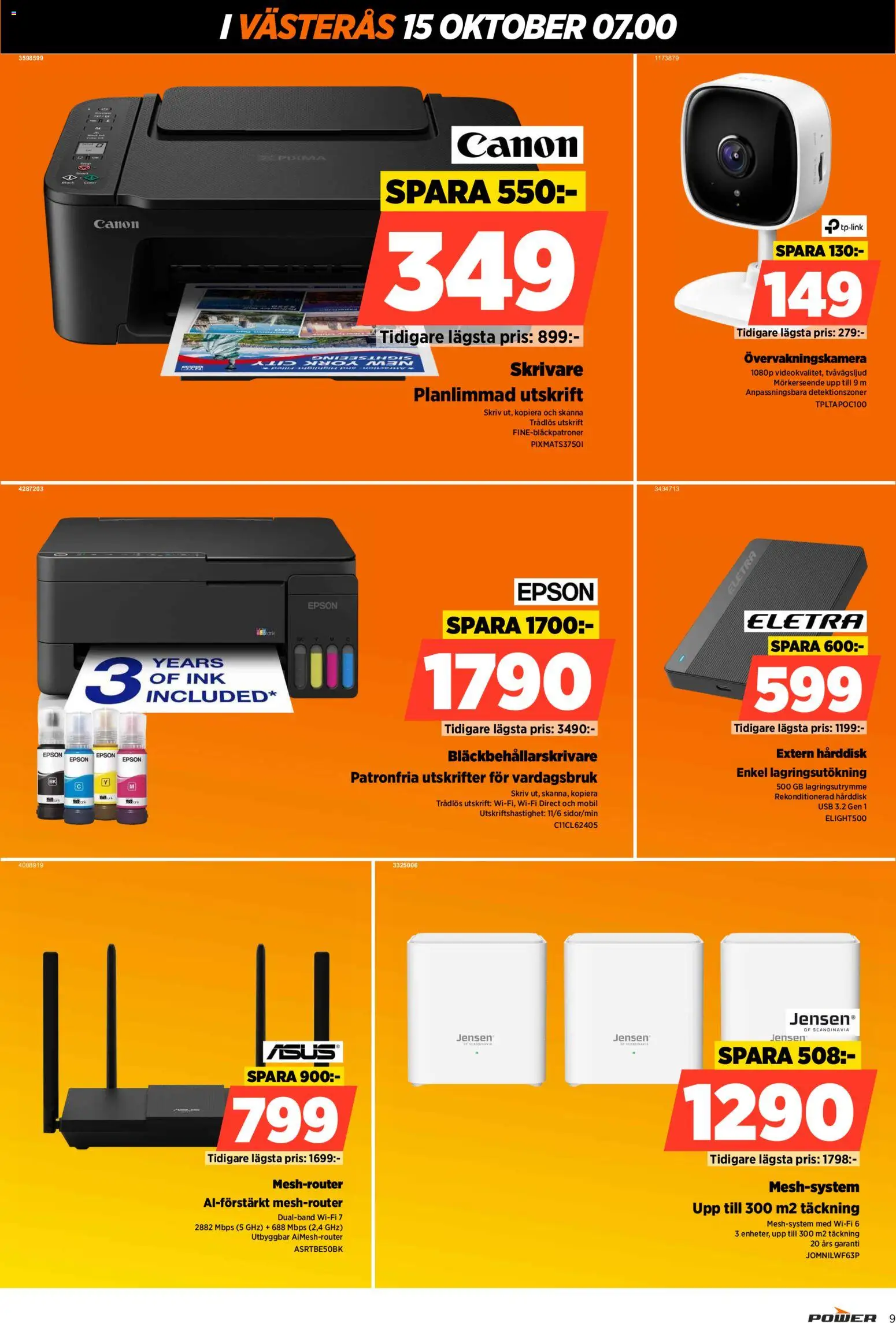 Power reklamblad aktuell från 15/10/2026 | Sida: 9 | Produkter: Övervakningskamera, Skrivare, USB, Wifi