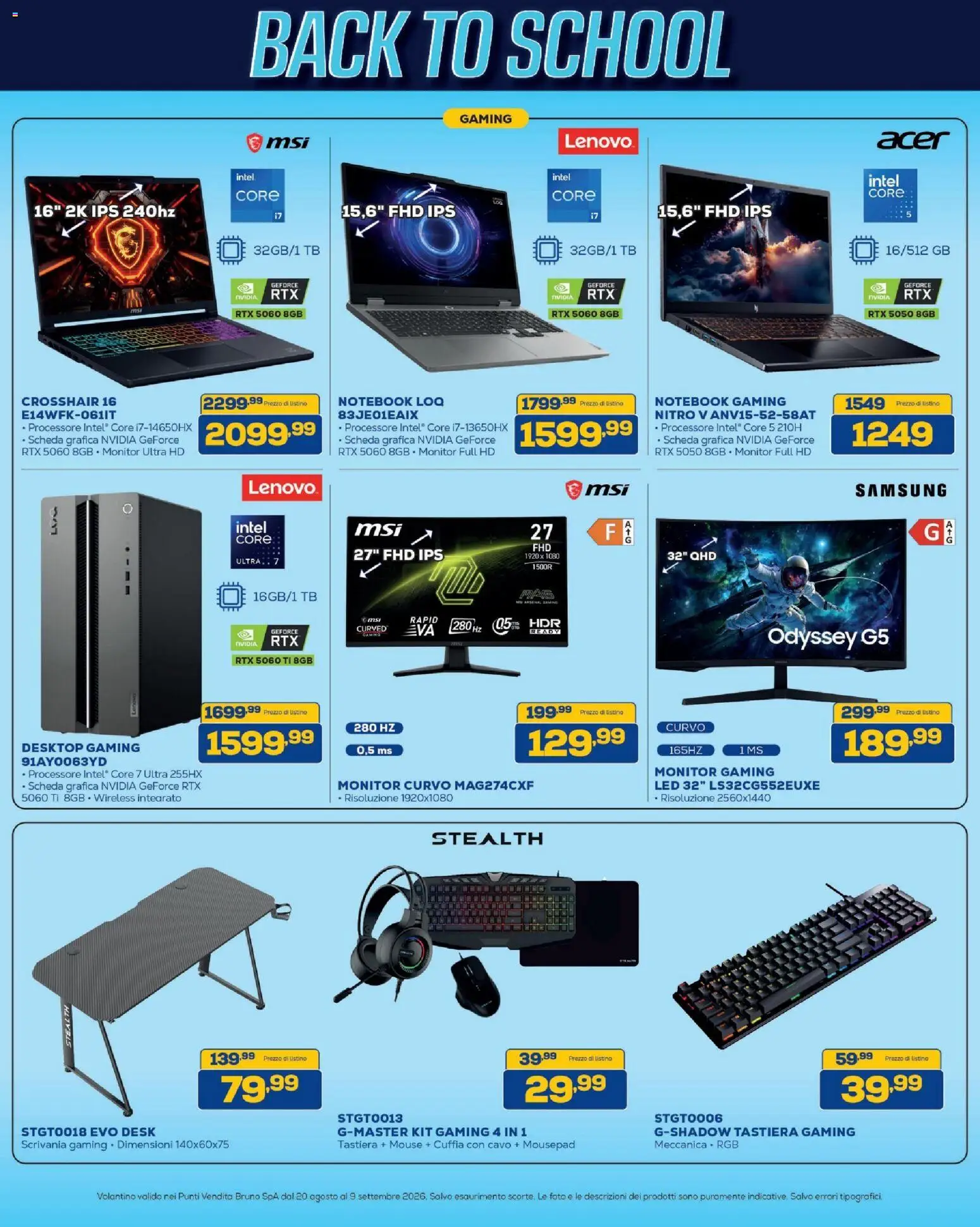 Volantino BRUNO del 20/08/2026 | Pagina: 5 | Prodotti: Monitor, Mouse, Scrivania, Samsung