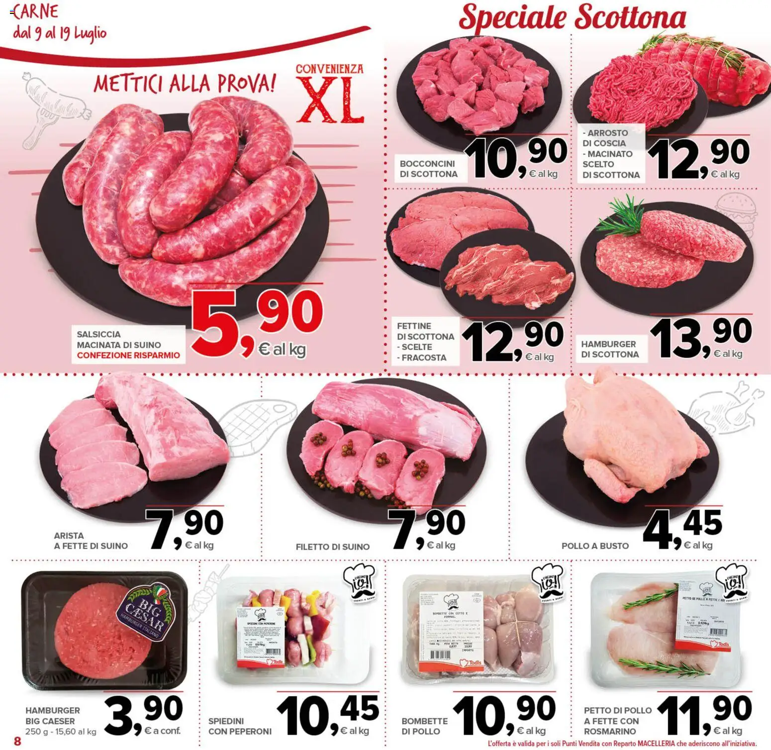 Volantino Todis del 09/07/2026 | Pagina: 8 | Prodotti: Pollo, Suino, Hamburger, Spiedini