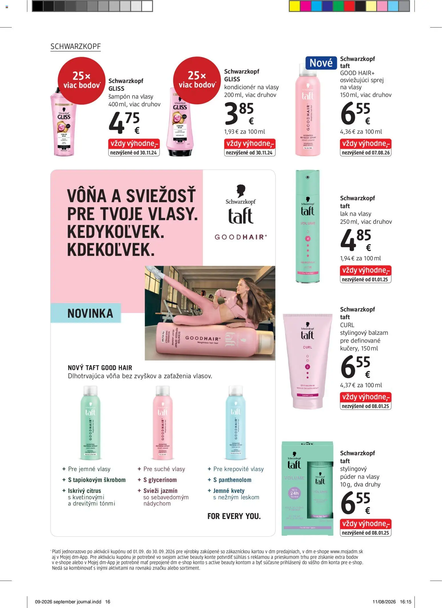 Nové dm drogerie akcie – leták je platný od 01.09.2026 | Strana: 16 | Produkty: Púder, Kondicionér, Lak na vlasy, Kvety