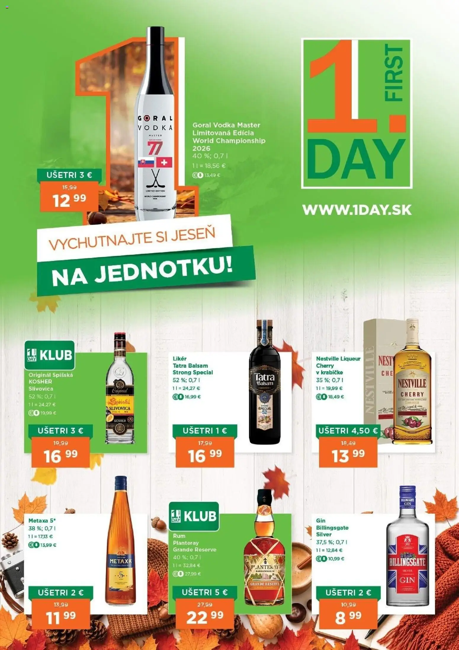 Nové 1day akcie – leták je platný od 22.10.2026 | Strana: 1 | Produkty: Metaxa, Slivovica, Vodka, Rum