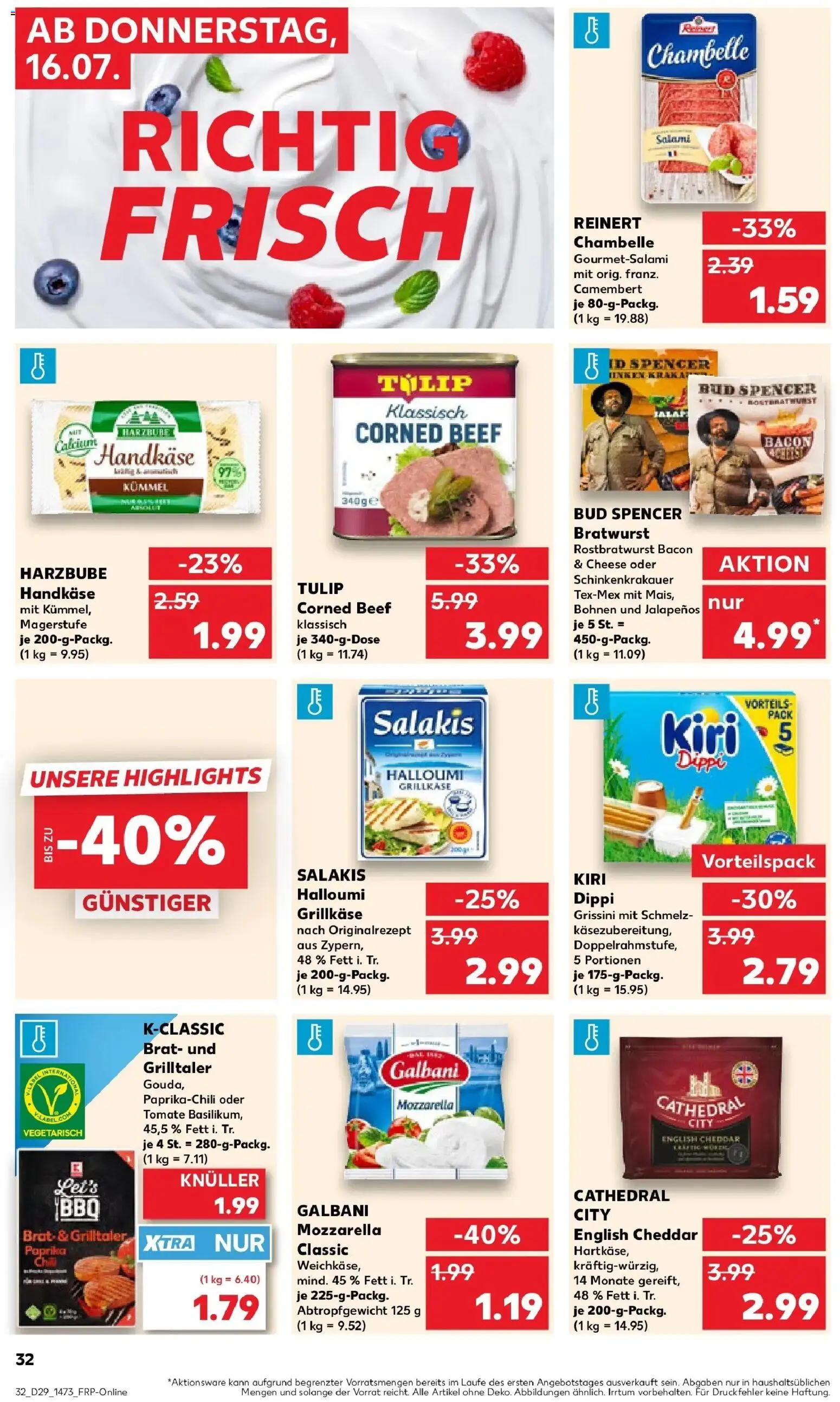 Kaufland Prospekt Finsterwalde – gültig ab 16.07.2026 | Seite: 32 | Produkte: Mozzarella, Paprika, Salakis, Salami
