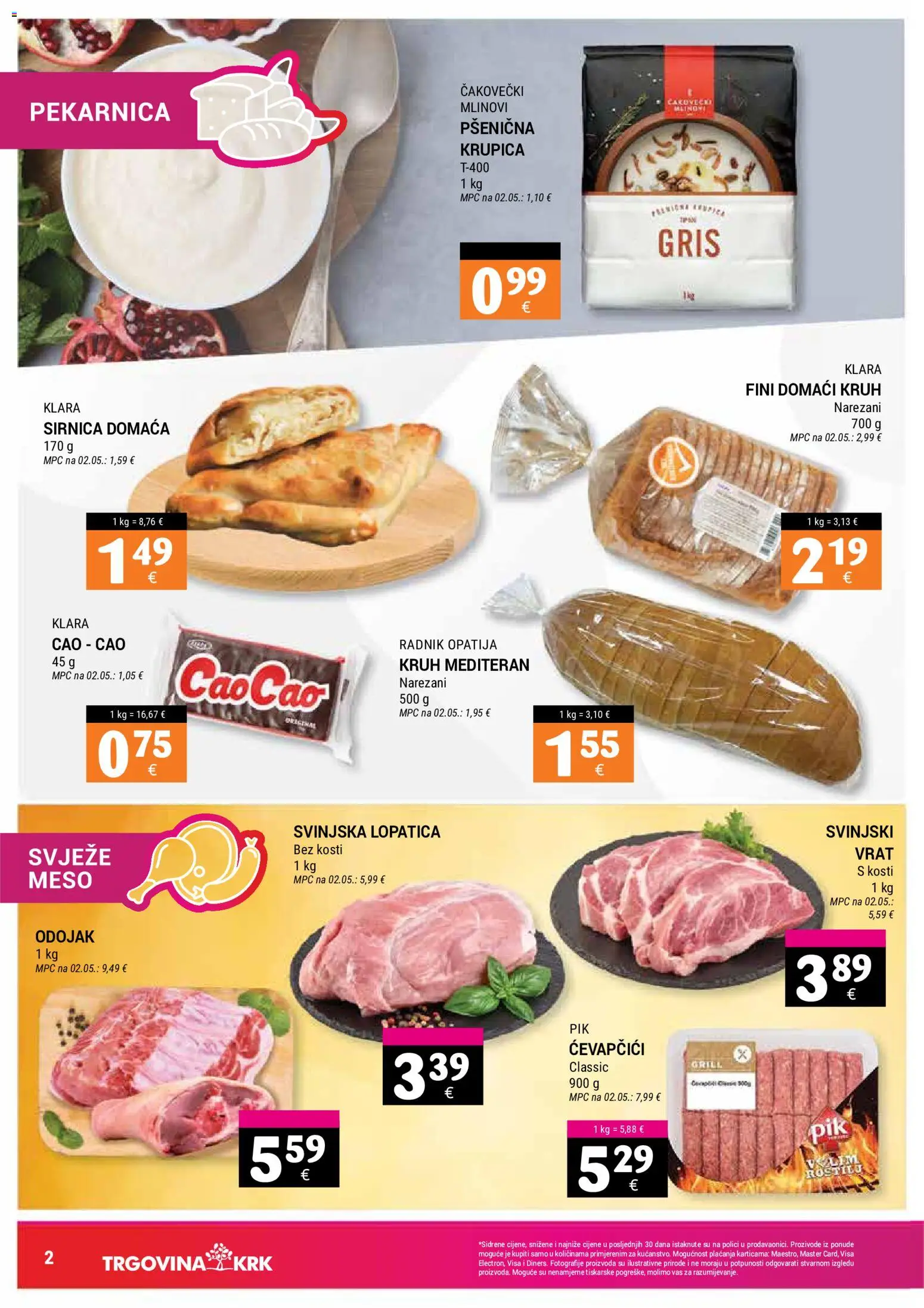 Trgovina Krk katalog | vrijedi od 02.05.2026 | Stranica: 2 | Proizvodi: Odojak, Kruh, Krupica, Lopatica
