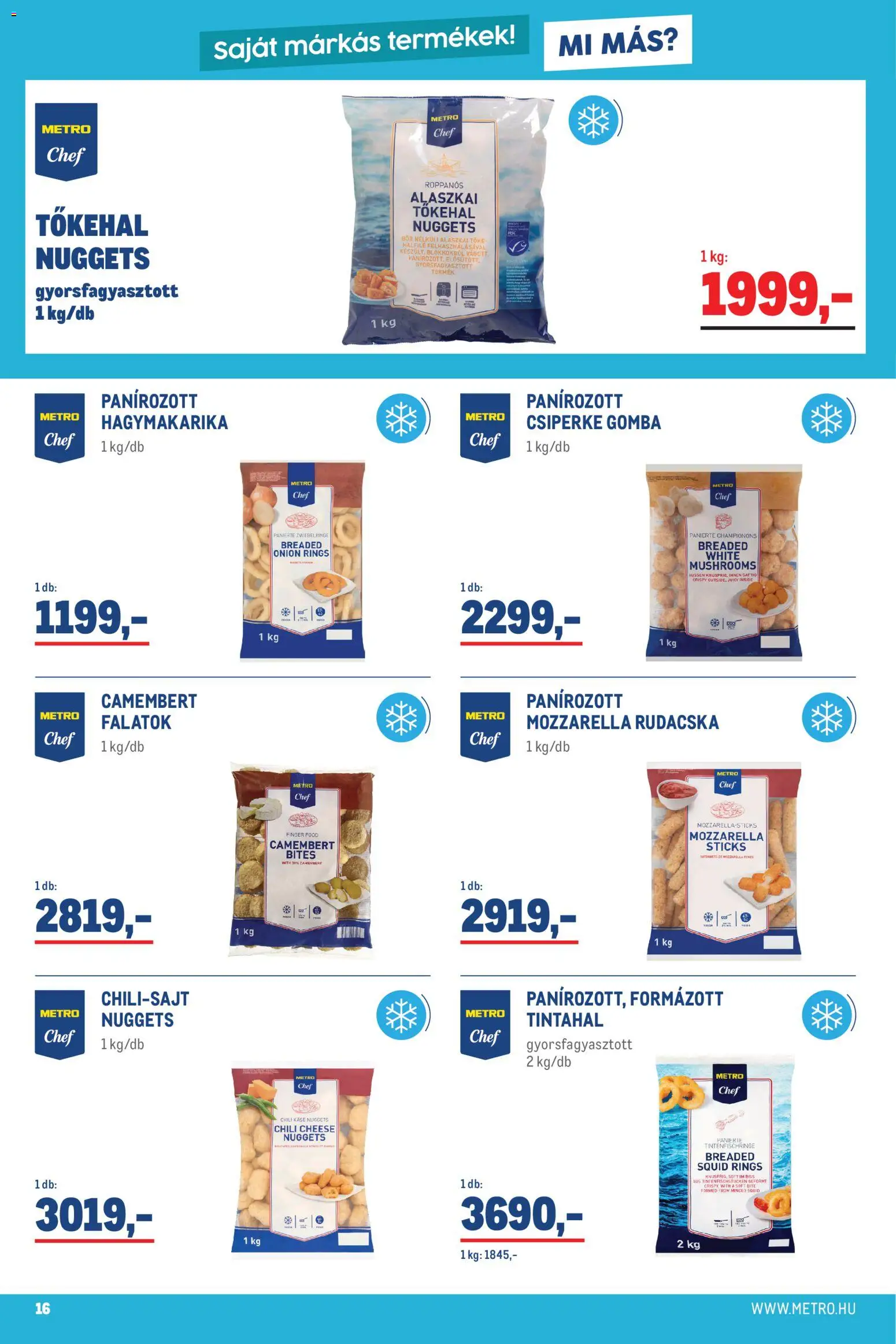 Metro akciós ujság - amely érvényes a következő dátumtól: 2026.07.01. | Oldal: 16 | Termékek: Chili, Mozzarella, Nuggets, Hagymakarika