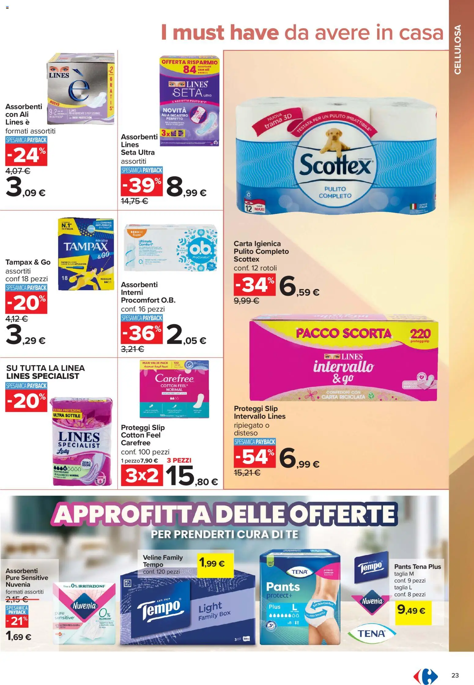 Volantino Carrefour del 10/07/2026 | Pagina: 23 | Prodotti: Carta igienica, Proteggi slip, Tè, Slip