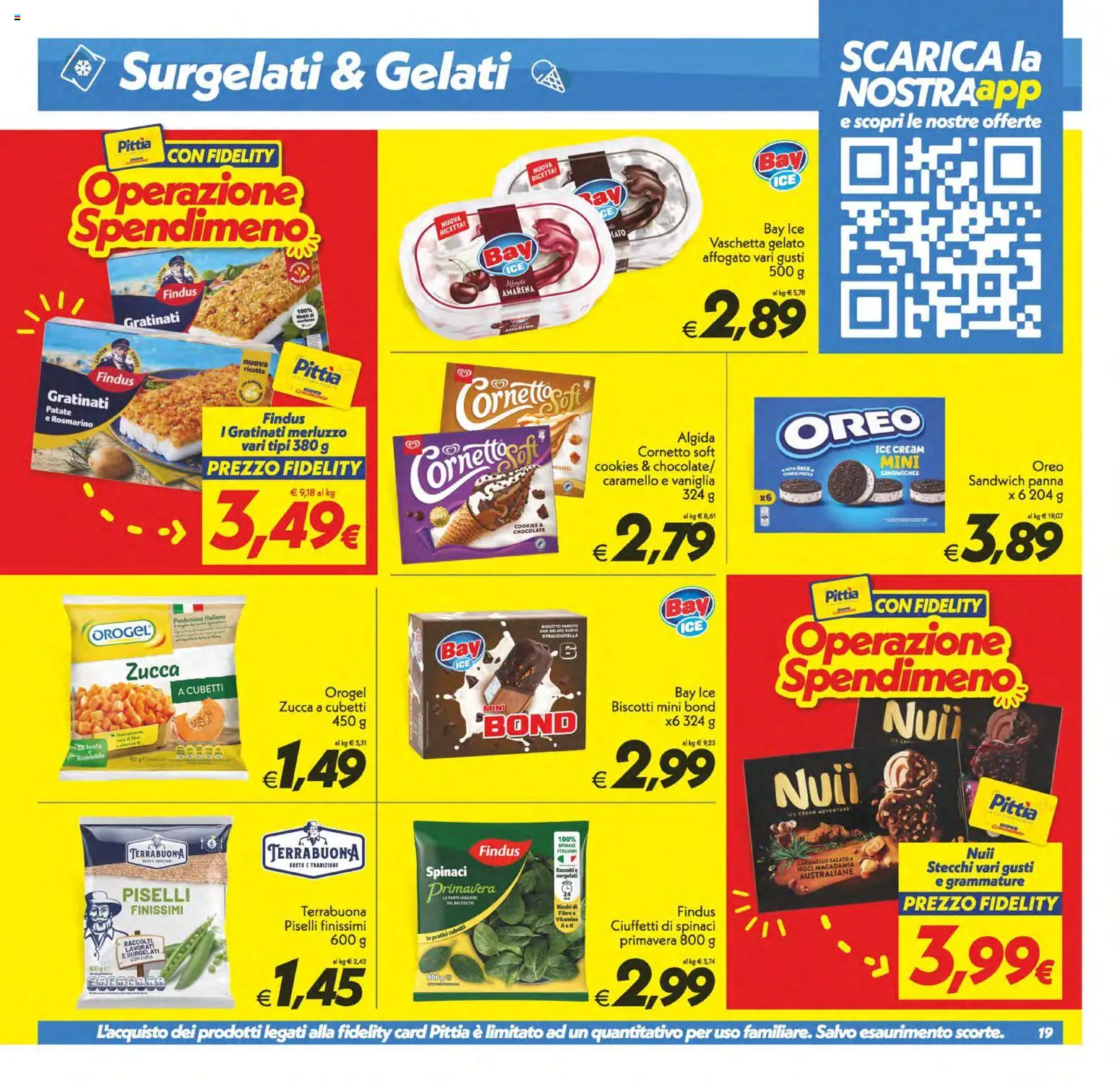 Volantino SuperConveniente del 28.04.2026 | Pagina: 19 | Prodotti: Merluzzo, Panna, Spinaci, Piselli