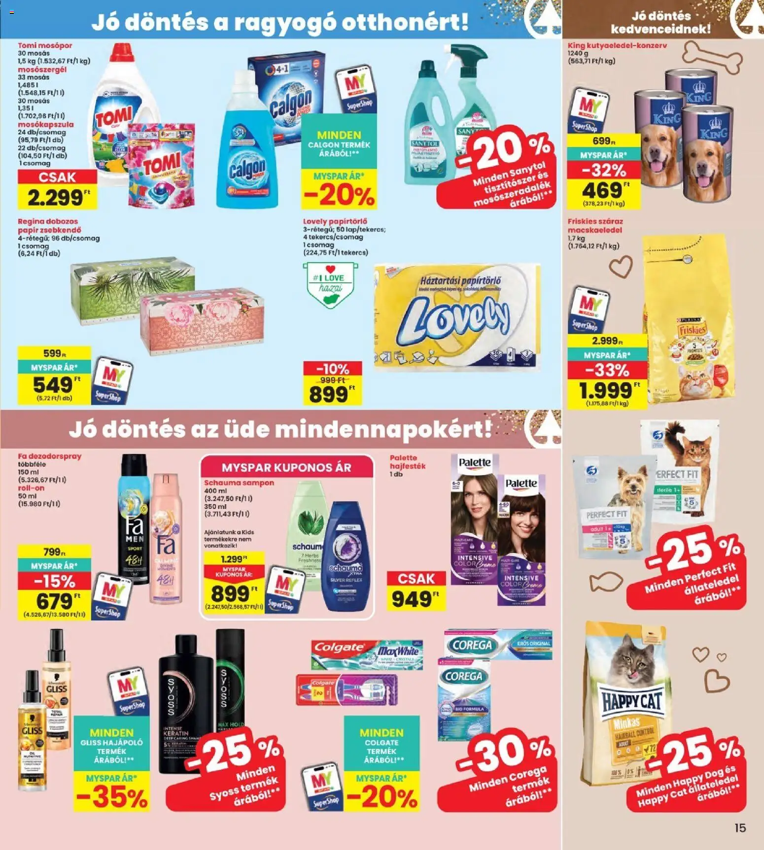 Interspar akciós ujság - amely érvényes a következő dátumtól: 2026.08.27. | Oldal: 15 | Termékek: Zsebkendő, Papírtörlő, Syoss, Mosókapszula