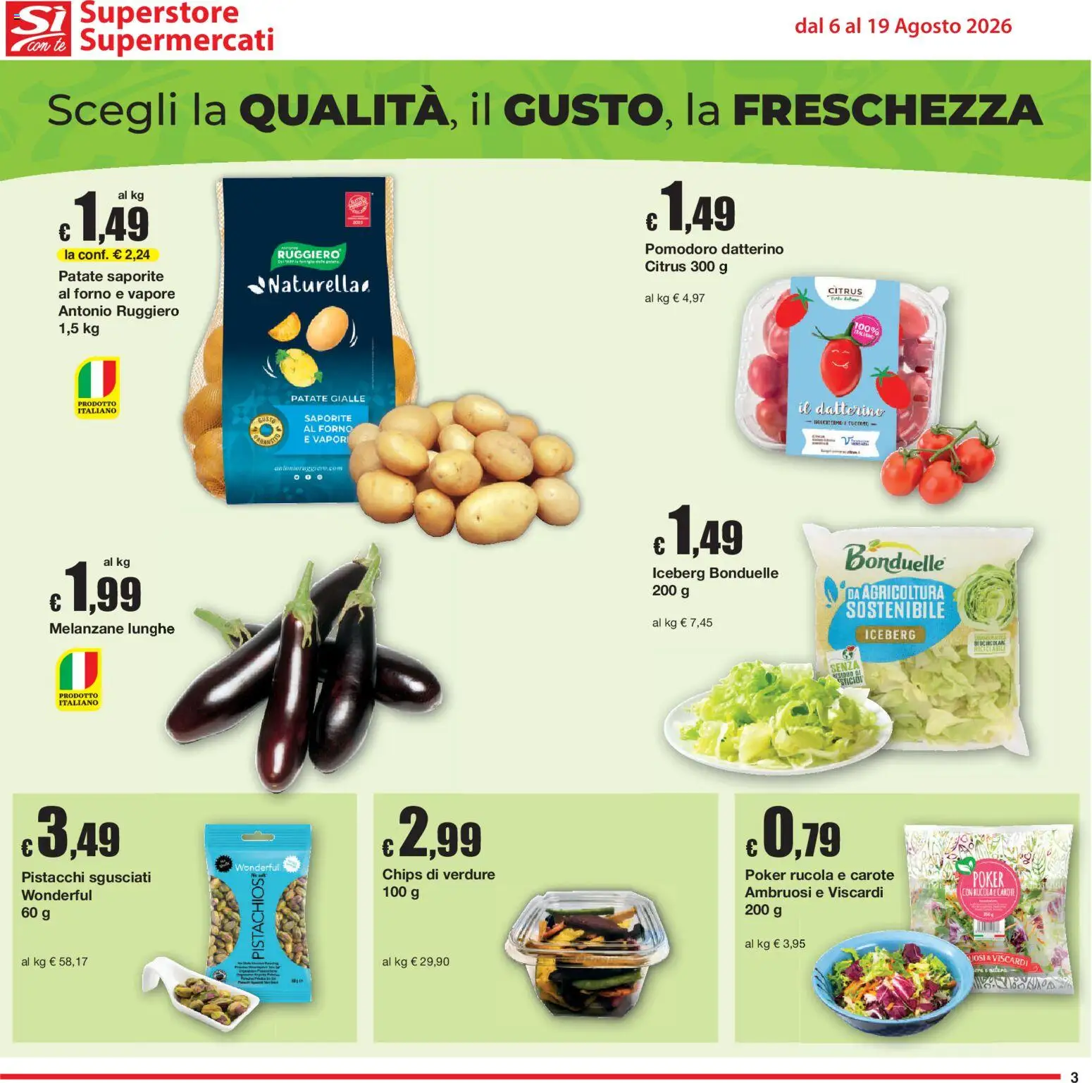 Volantino Sì con Te del 06/08/2026 | Pagina: 3 | Prodotti: Patate, Verdure, Pomodoro, Carote