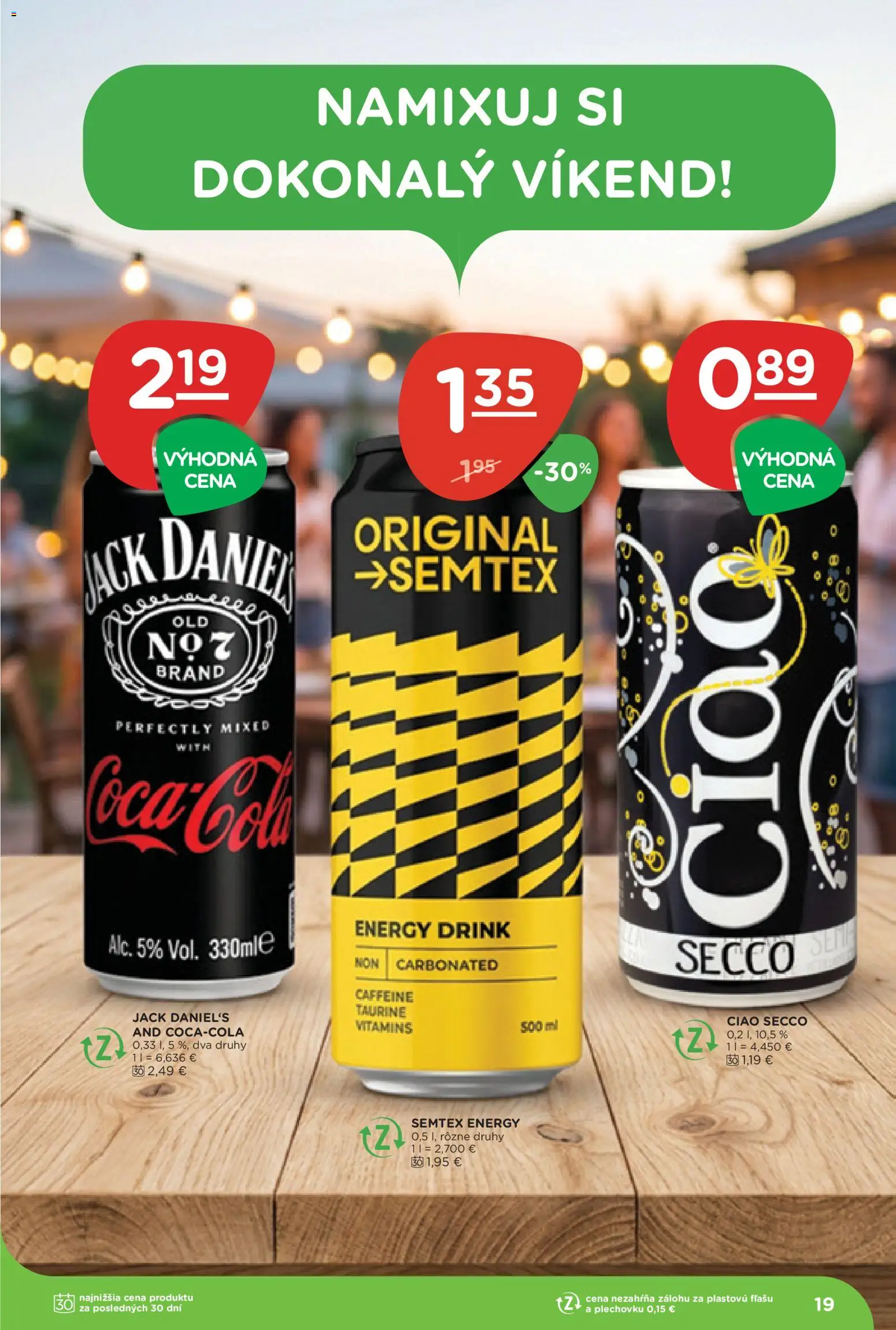 Nové Terno akcie – leták je platný od 10.09.2026 | Strana: 19 | Produkty: Jack Daniel's