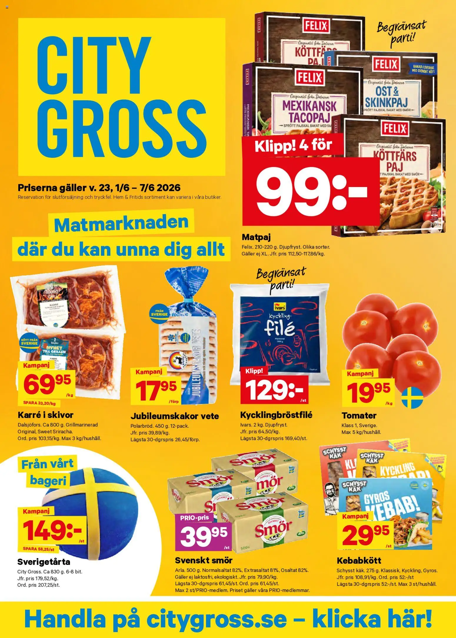 City Gross reklamblad aktuell från 01.06.2026 | Sida: 1 | Produkter: Bageri, Smör, Ost, Tomater