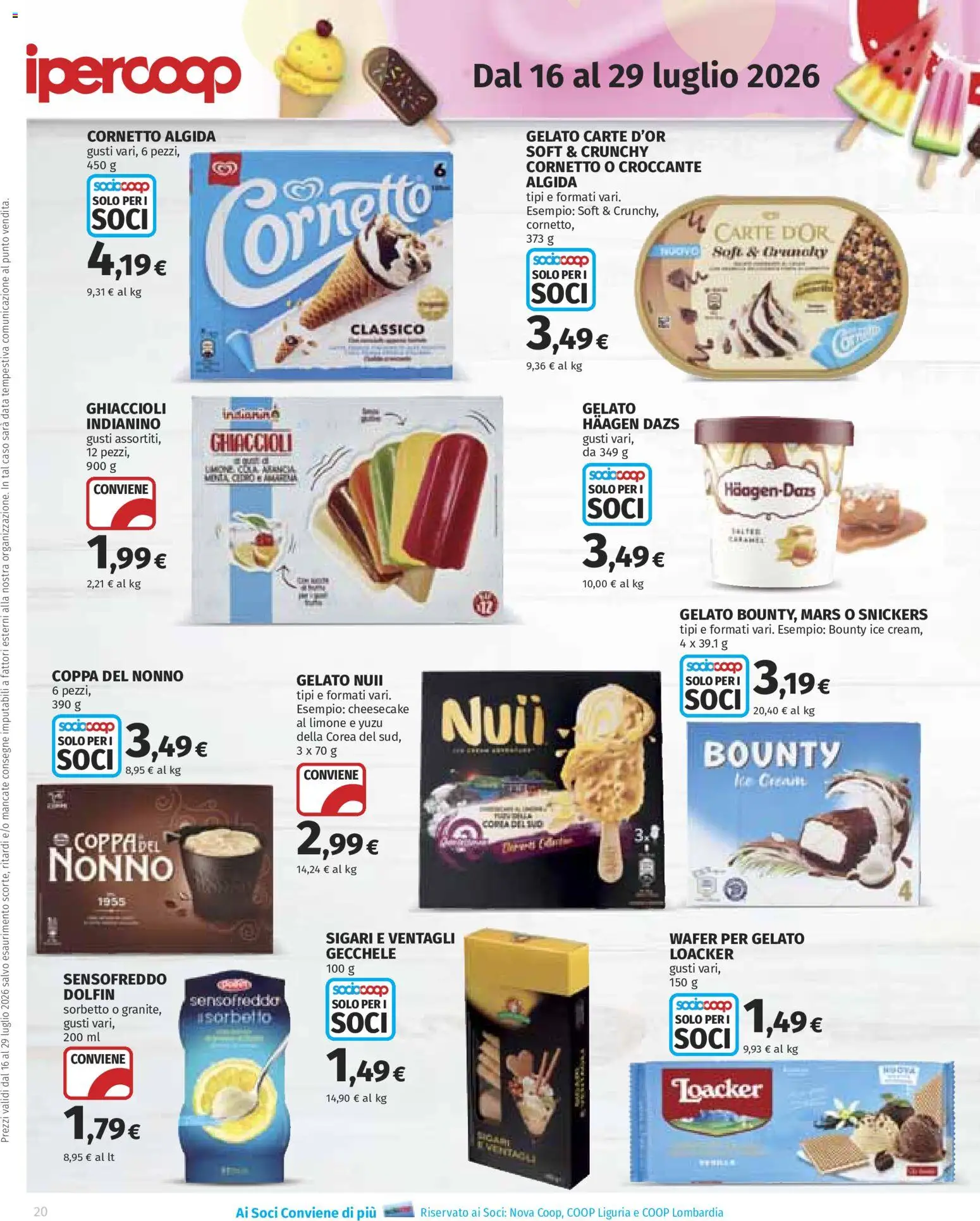 Volantino Ipercoop del 16/07/2026 | Pagina: 20 | Prodotti: Ghiaccioli, Cornetto, Limone, Data
