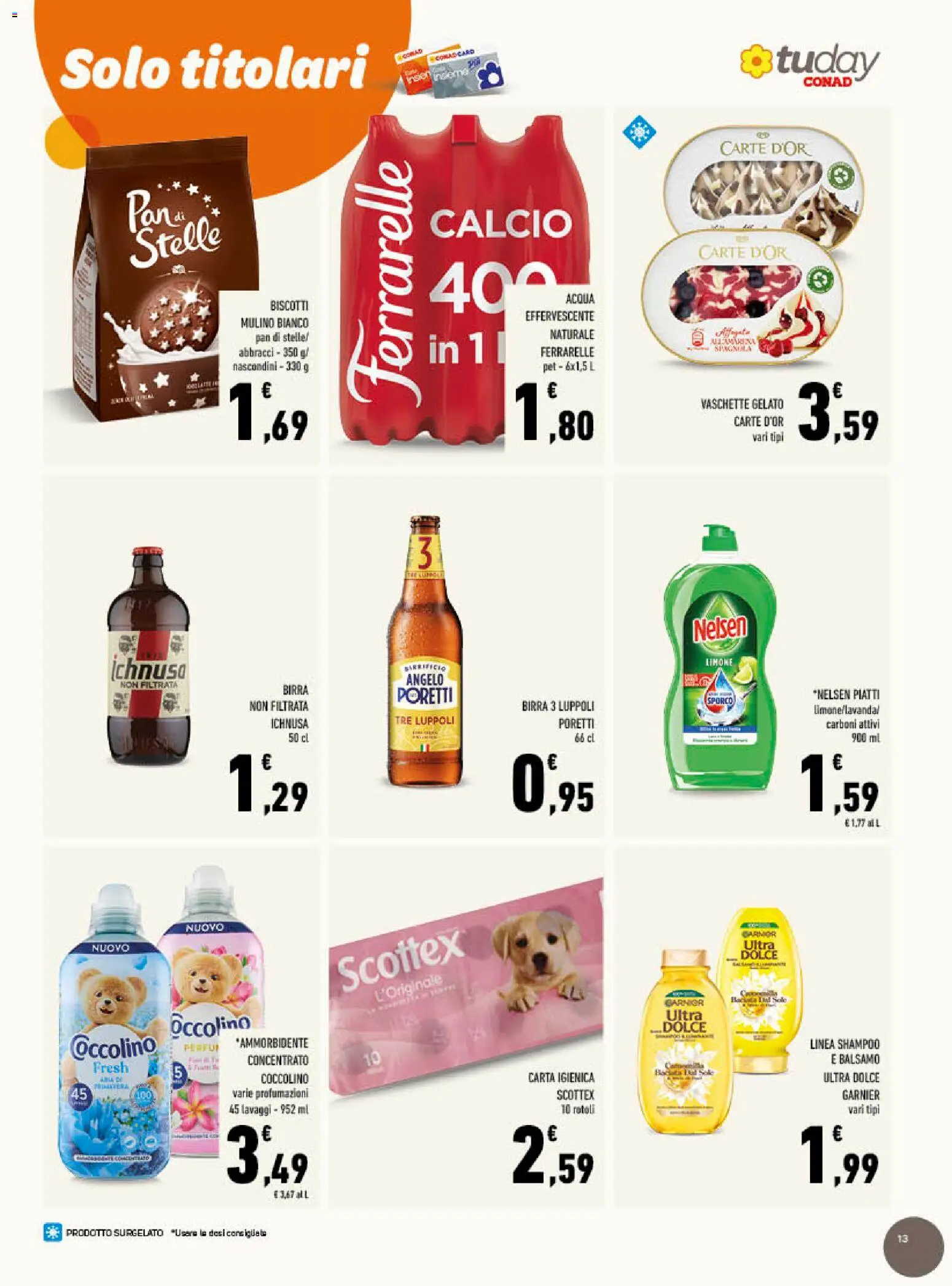 Volantino Conad del 29/07/2026 | Pagina: 13 | Prodotti: Shampoo, Birra, Ammorbidente, Ferrarelle