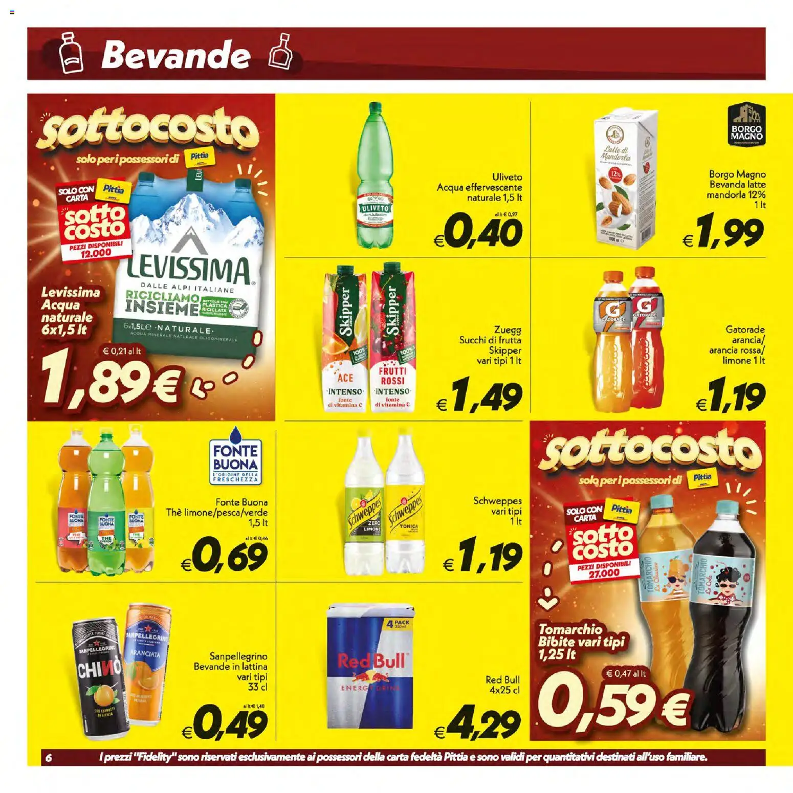 Volantino SuperConveniente del 16/07/2026 | Pagina: 6 | Prodotti: Limone, The, Red Bull, Acqua minerale
