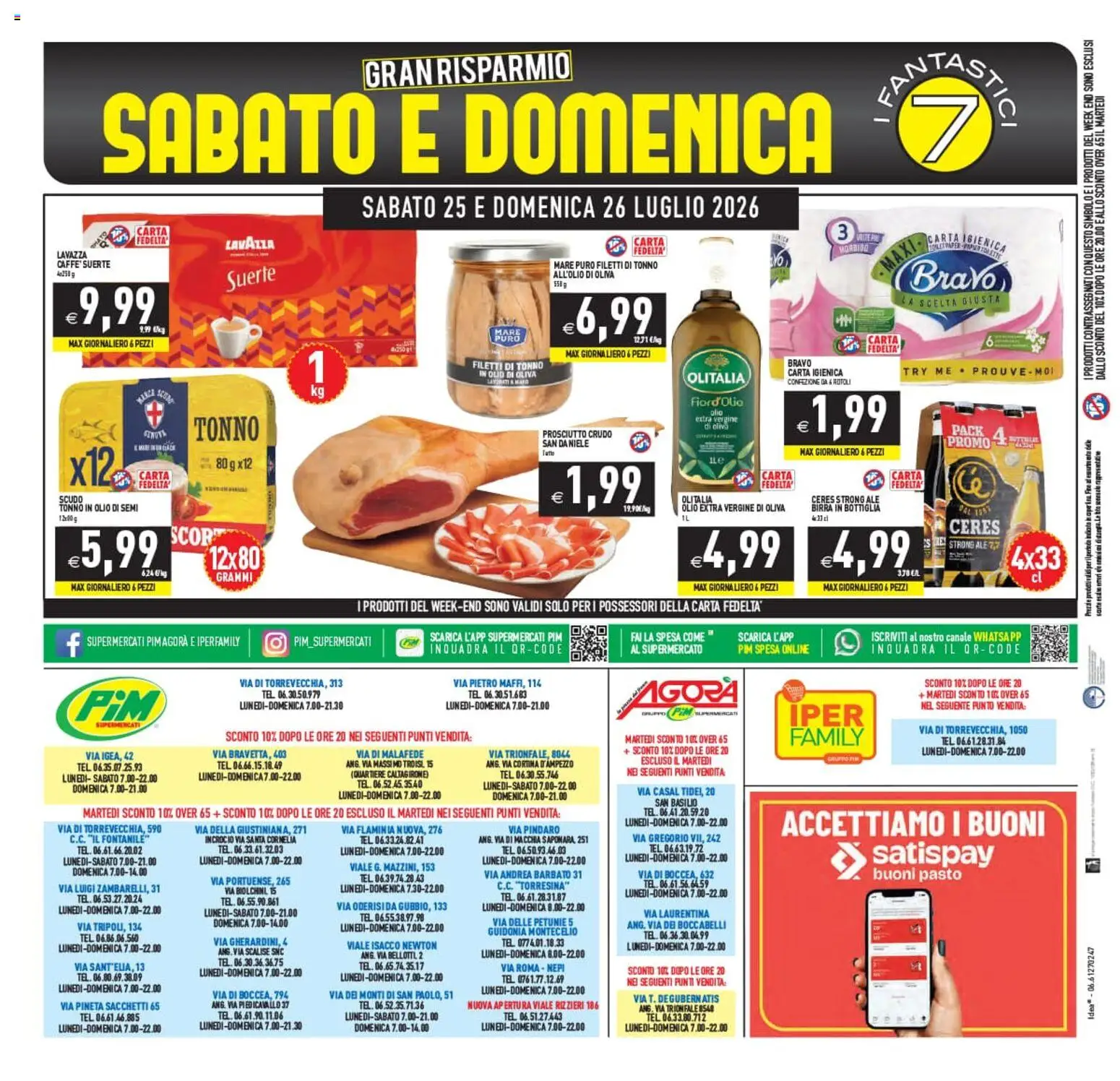 Volantino PIM Supermercati del 22/07/2026 | Pagina: 24 | Prodotti: Carta igienica, Birra, Ceres, Olio extra vergine