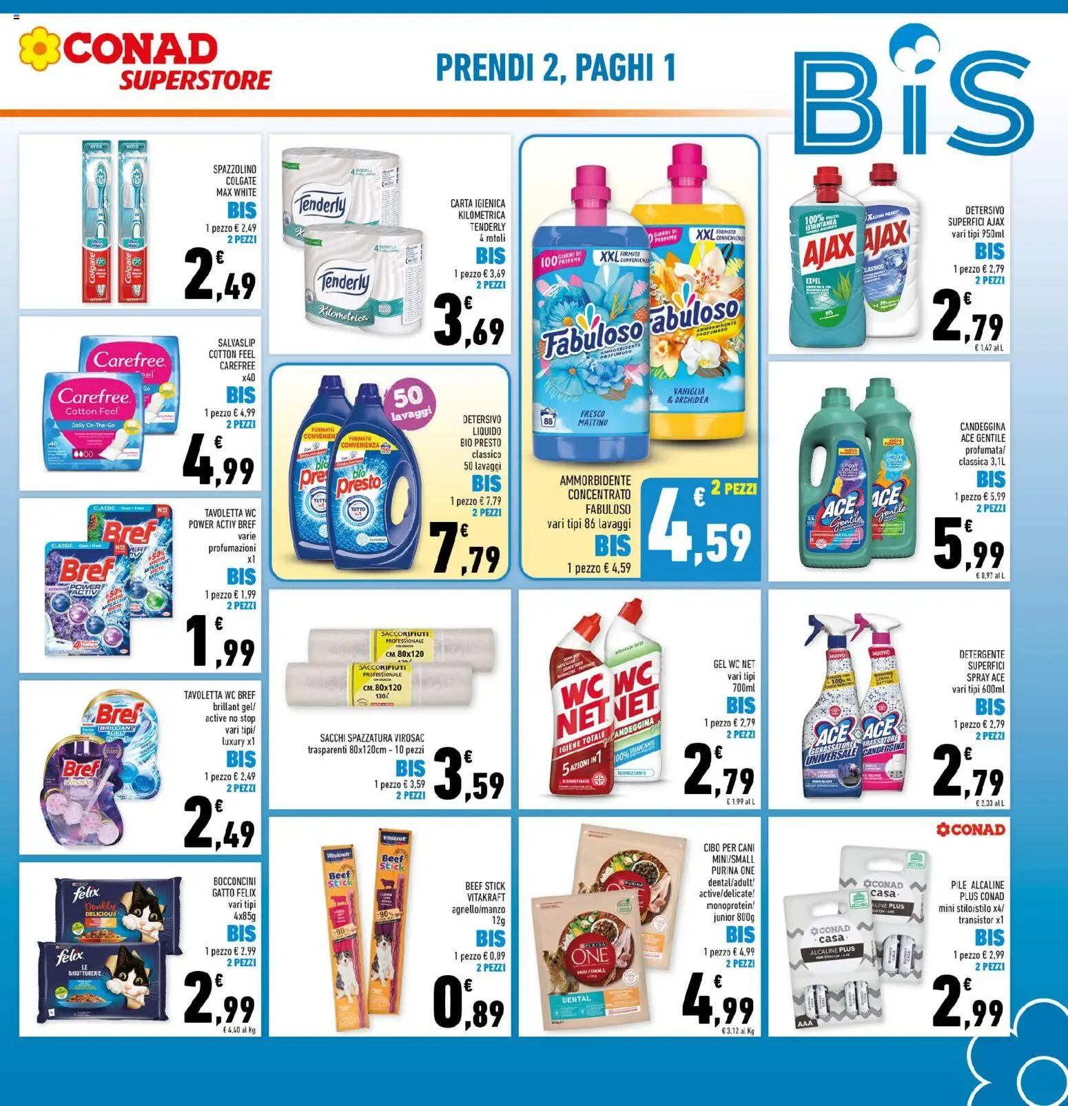 Volantino Conad del 15/07/2026 | Pagina: 5 | Prodotti: Tavoletta wc, Spazzolino, Ammorbidente, Orchidea