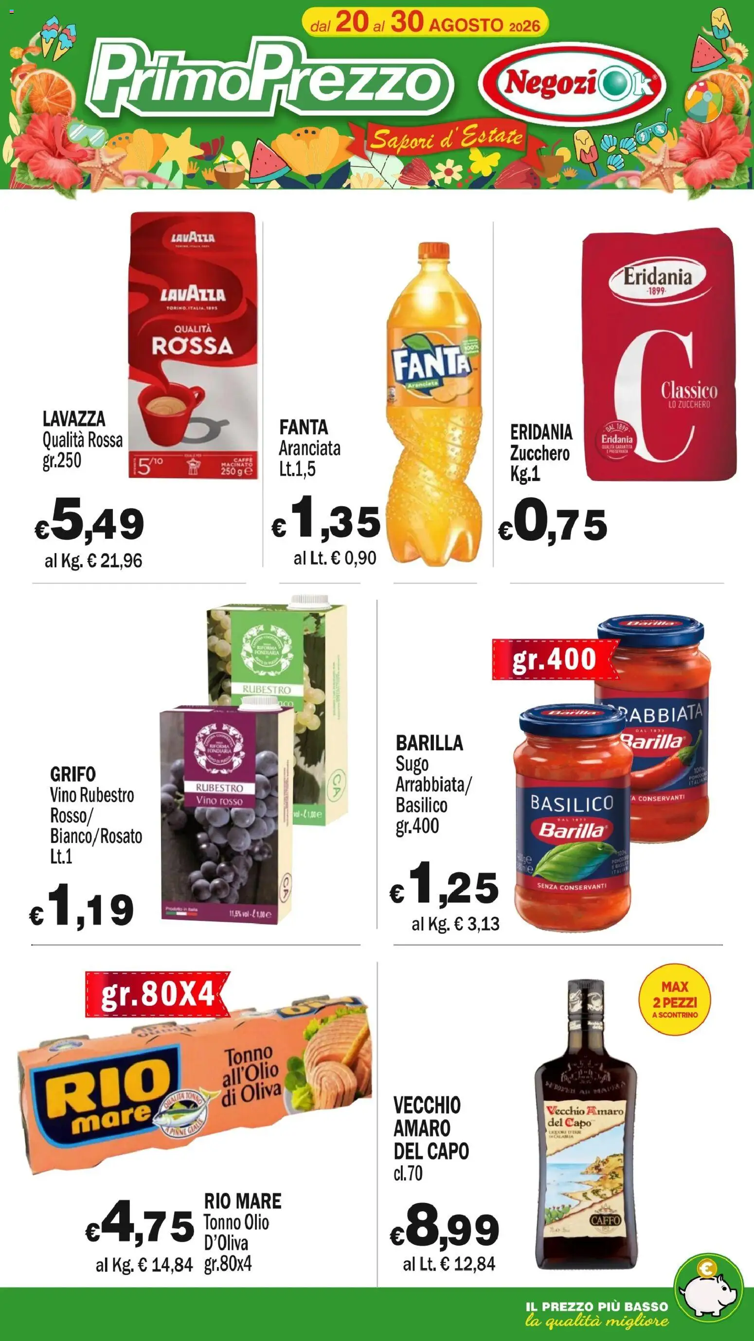 Volantino Primo Prezzo del 20/08/2026 | Pagina: 4 | Prodotti: Vino, Pomodori, Tonno, Basso