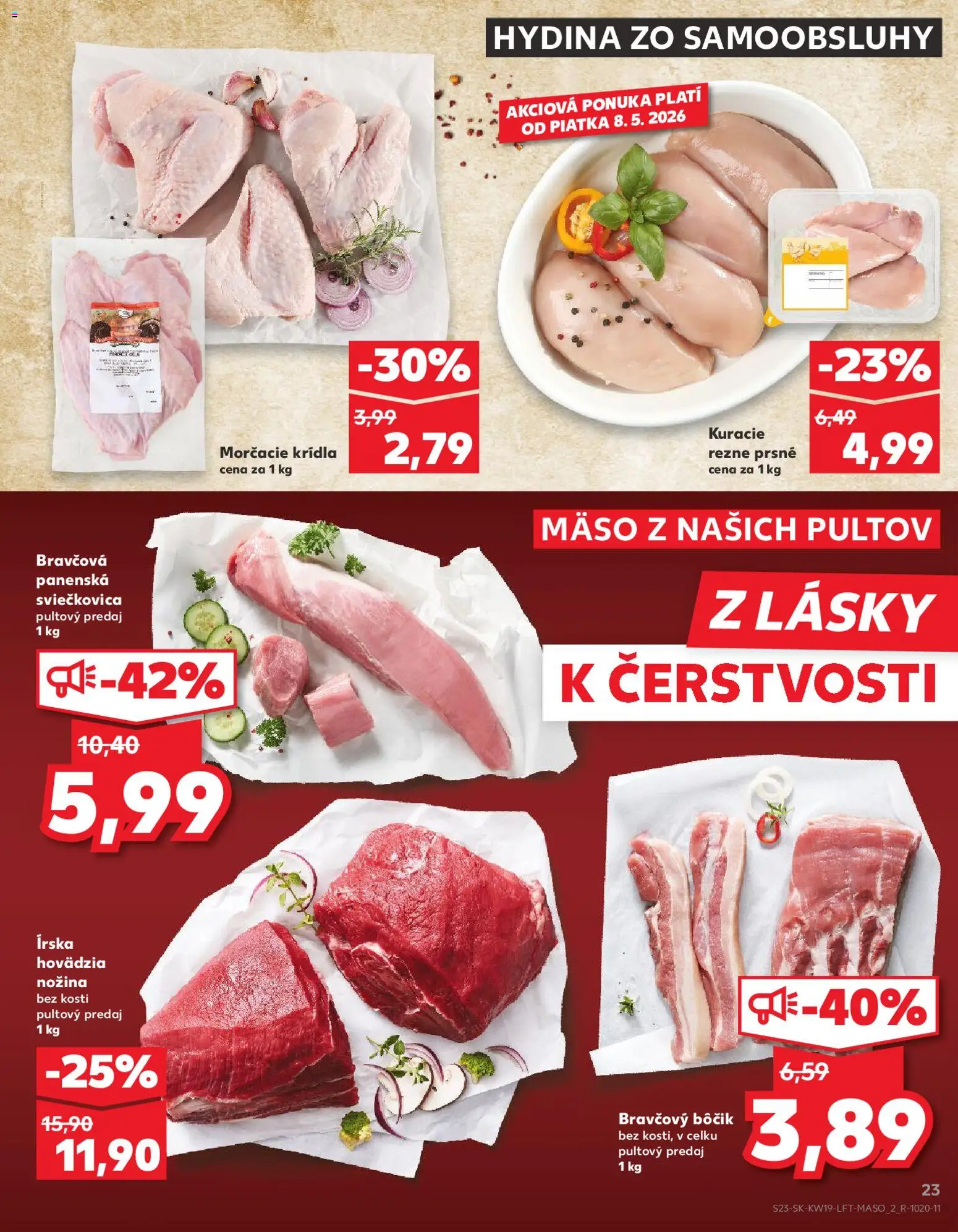 Nové Kaufland akcie – leták je platný od 07.05.2026 | Strana: 23 | Produkty: Bravčový bôčik, Kuracie rezne