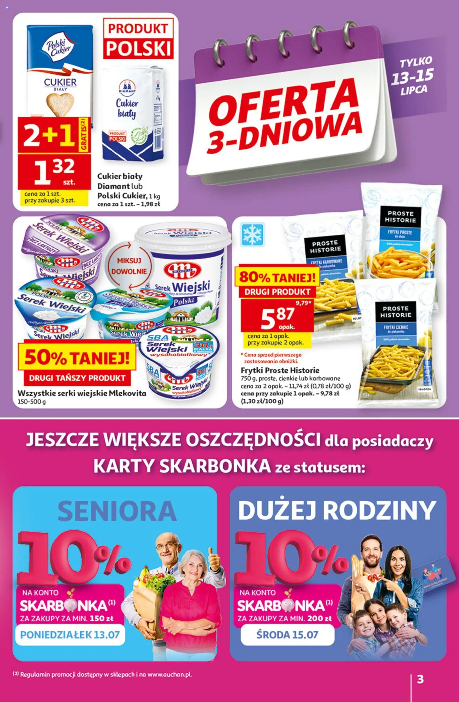 Auchan gazetka - 30 Lat Hipermarket od 09.07.2026 | Strona: 3 | Produkty: Serek, Serek wiejski, Frytki, Cukier