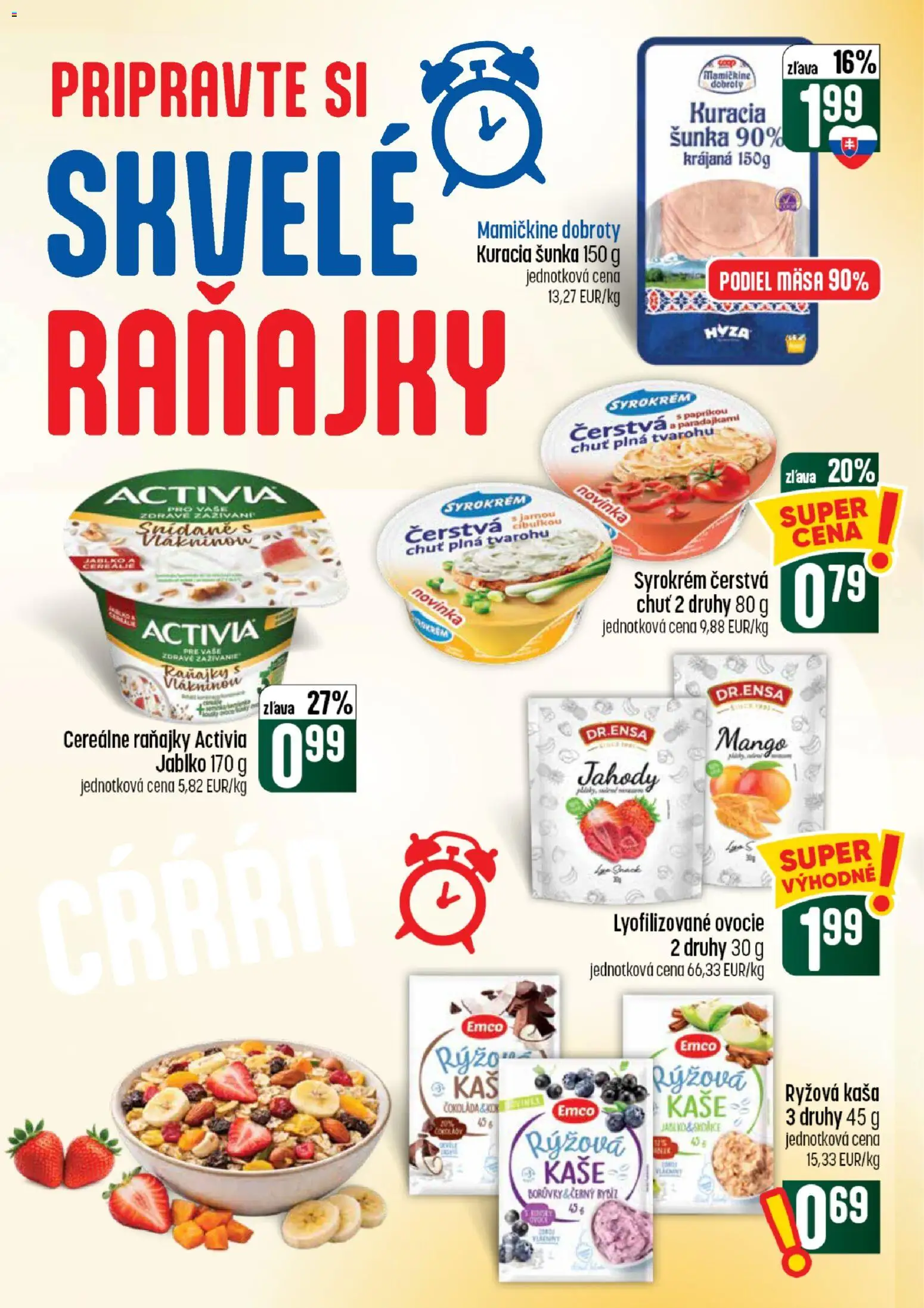 Nové COOP Jednota akcie – leták je platný od 30.07.2026 | Strana: 26 | Produkty: Šunka, Čokoláda, Jahody, Ovocie