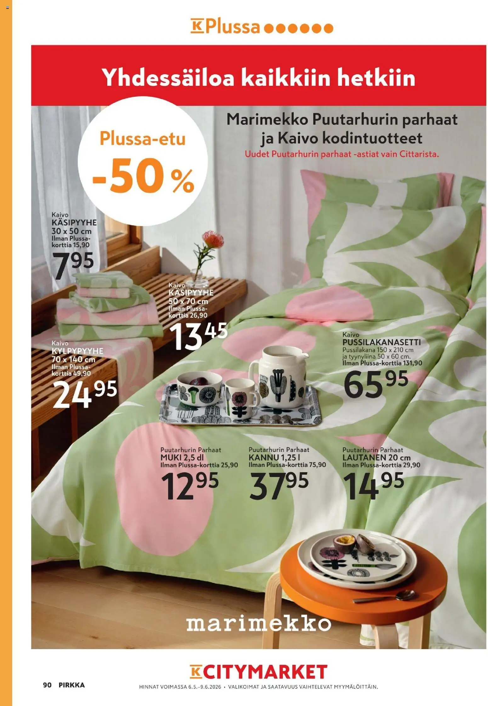 K-Market tarjoukset - Pirkka – voimassa 06.05.2026 alkaen | Sivu: 90 | Tuotteet: Pussilakanasetti, Muki, Lautanen, Tyynyliina