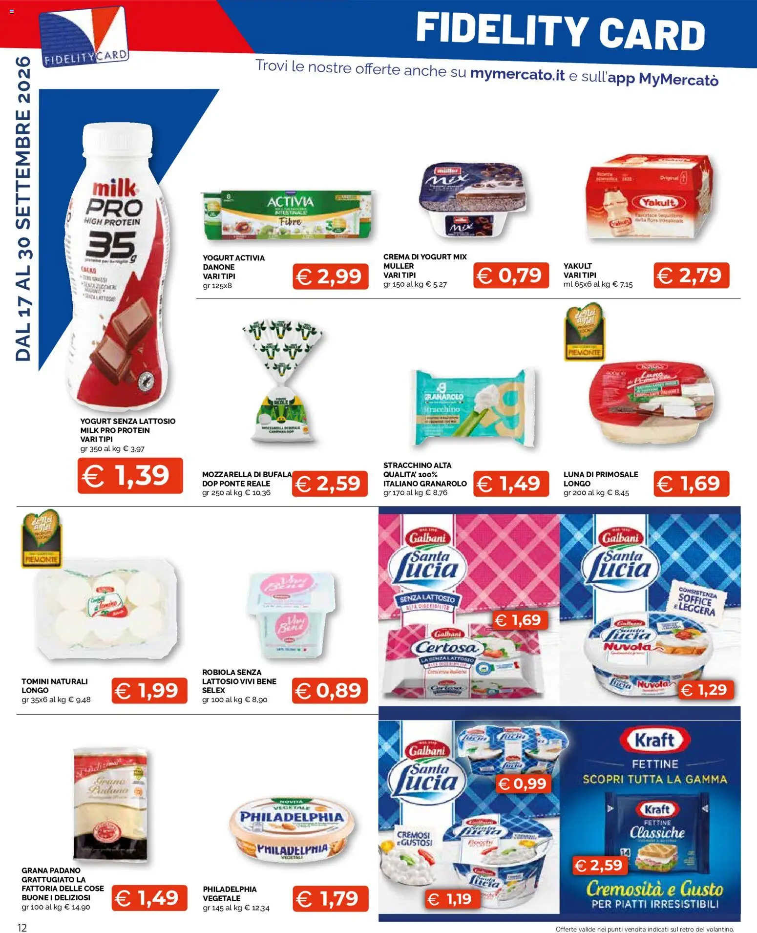 Volantino Mercatò del 17/09/2026 | Pagina: 12 | Prodotti: Crema, Yogurt senza lattosio, Piatti, Grana Padano