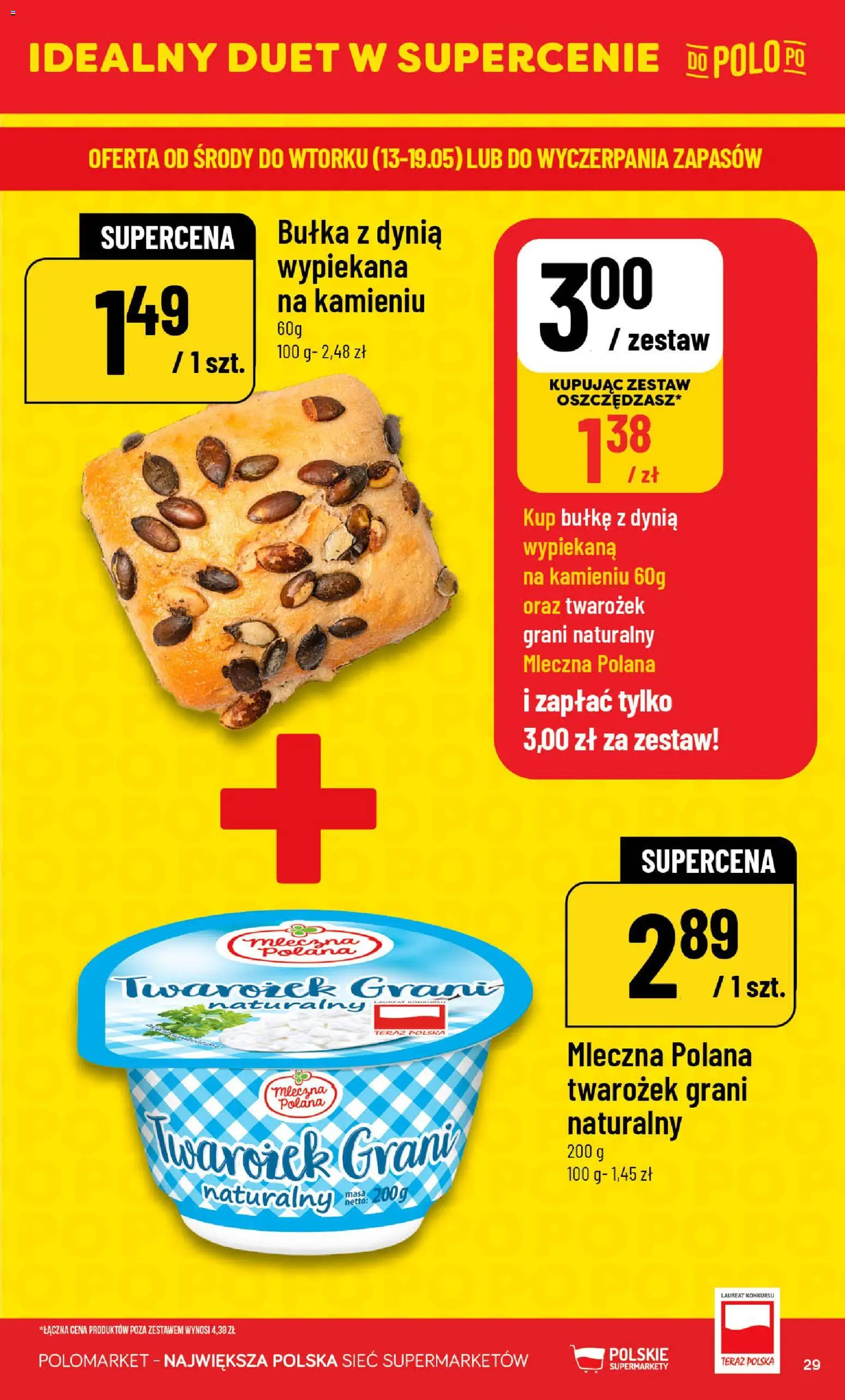 POLOmarket gazetka od 13.05.2026 | Strona: 29 | Produkty: Twarożek Grani, Dynia, Bułka, Twarożek