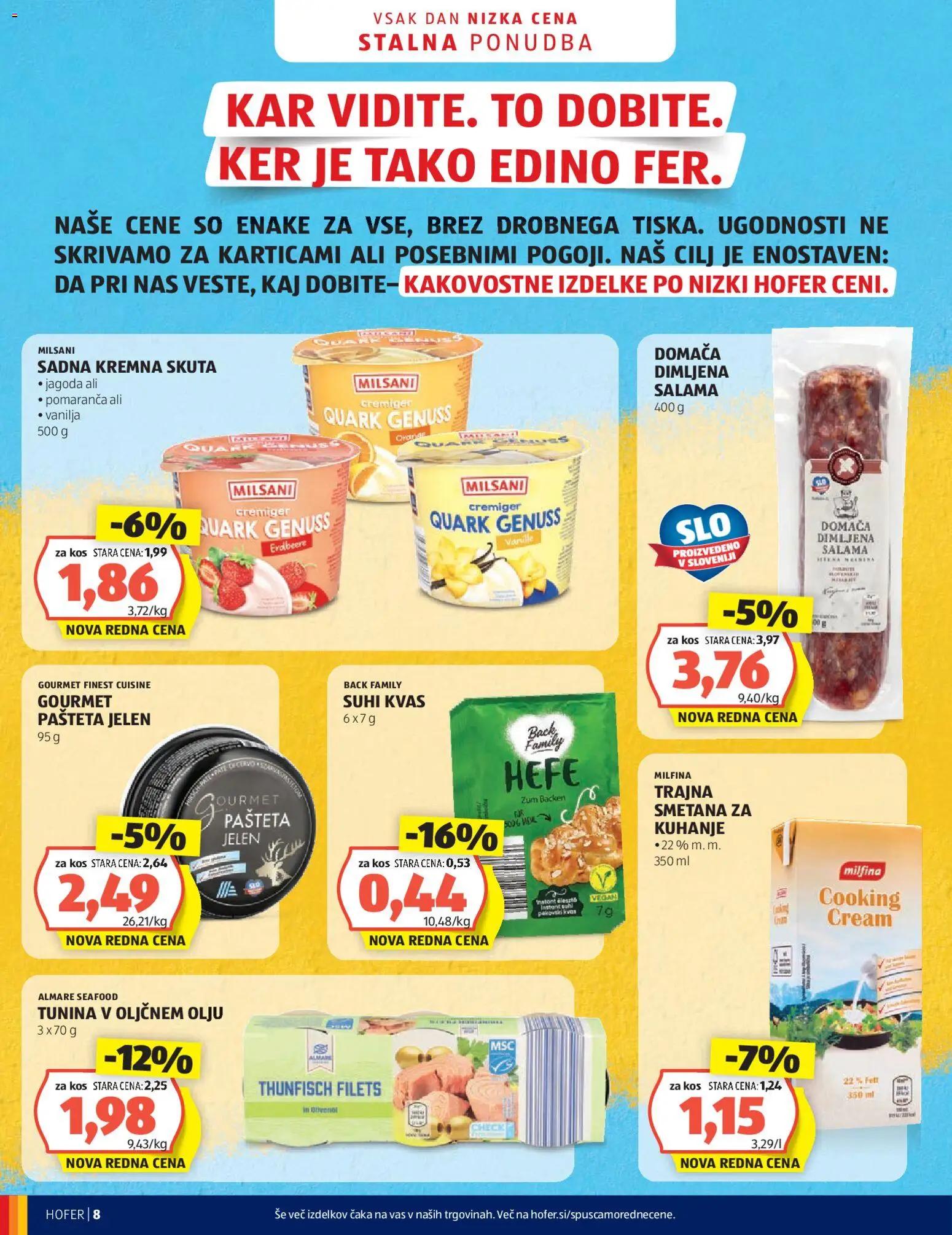 Novi Hofer katalog ponudbe – veljaven od 22.07.2026 | Stran: 8 | Izdelki: Tuna, Pašteta, Smetana, Skuta