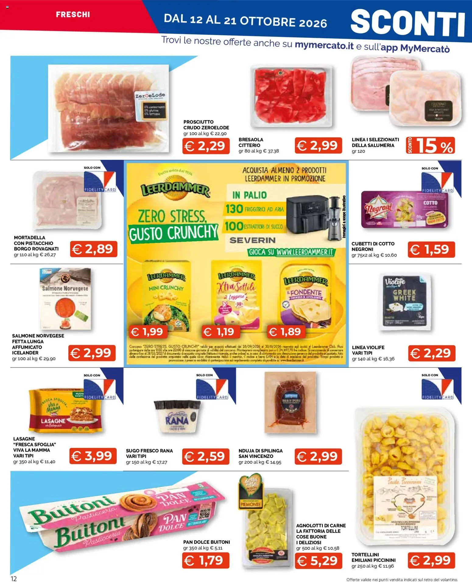 Volantino Mercatò del 12/10/2026 | Pagina: 12 | Prodotti: Pistacchio, Pane, Succo, Bresaola