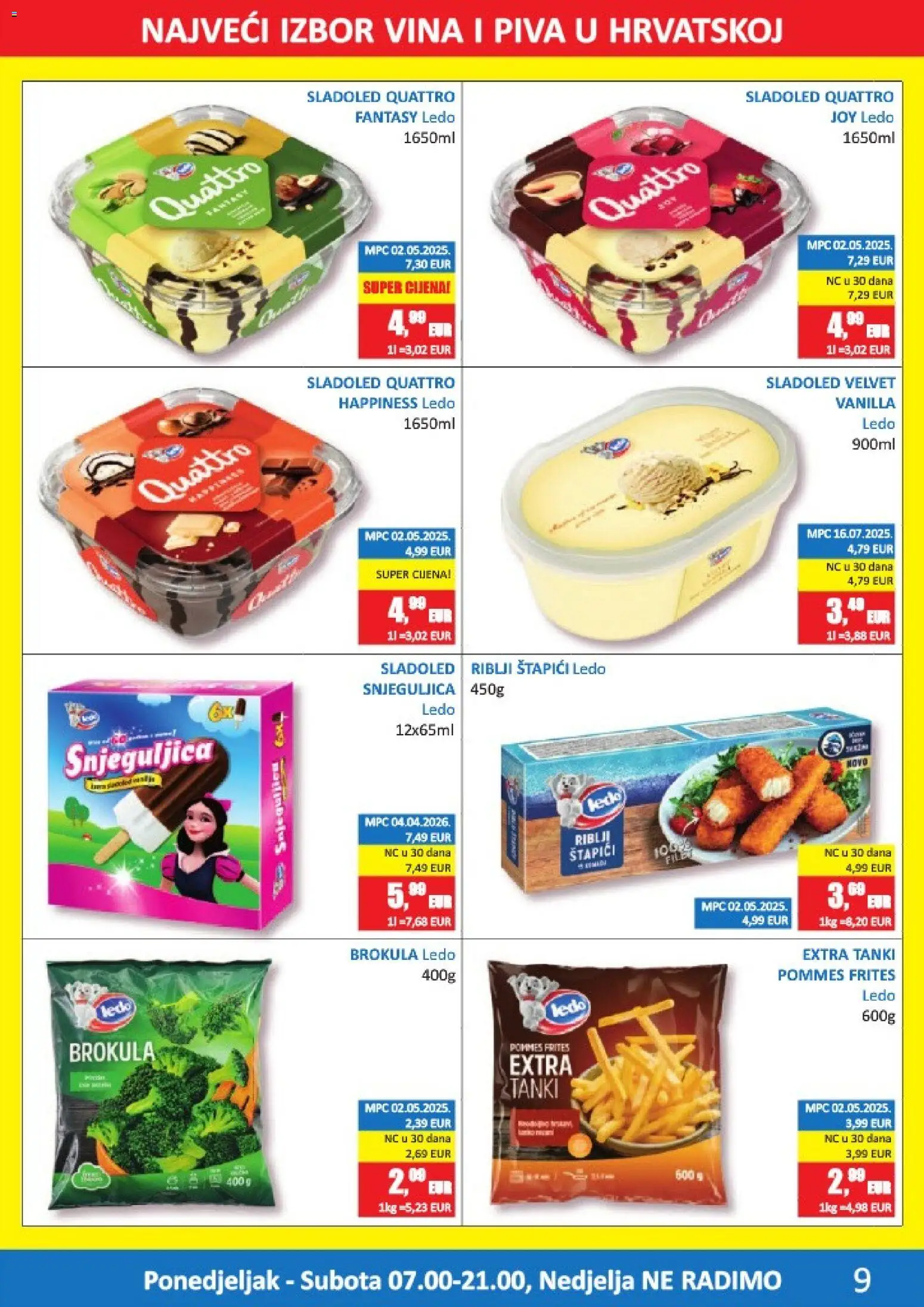 Vrutak katalog | vrijedi od 08.06.2026 | Stranica: 9 | Proizvodi: Brokula, Riblji štapići, Pommes frites, Sladoled