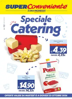 Anteprima del volantino SuperConveniente volantino Catering Enna, Misterbianco valido a partire dal 13/10/2026