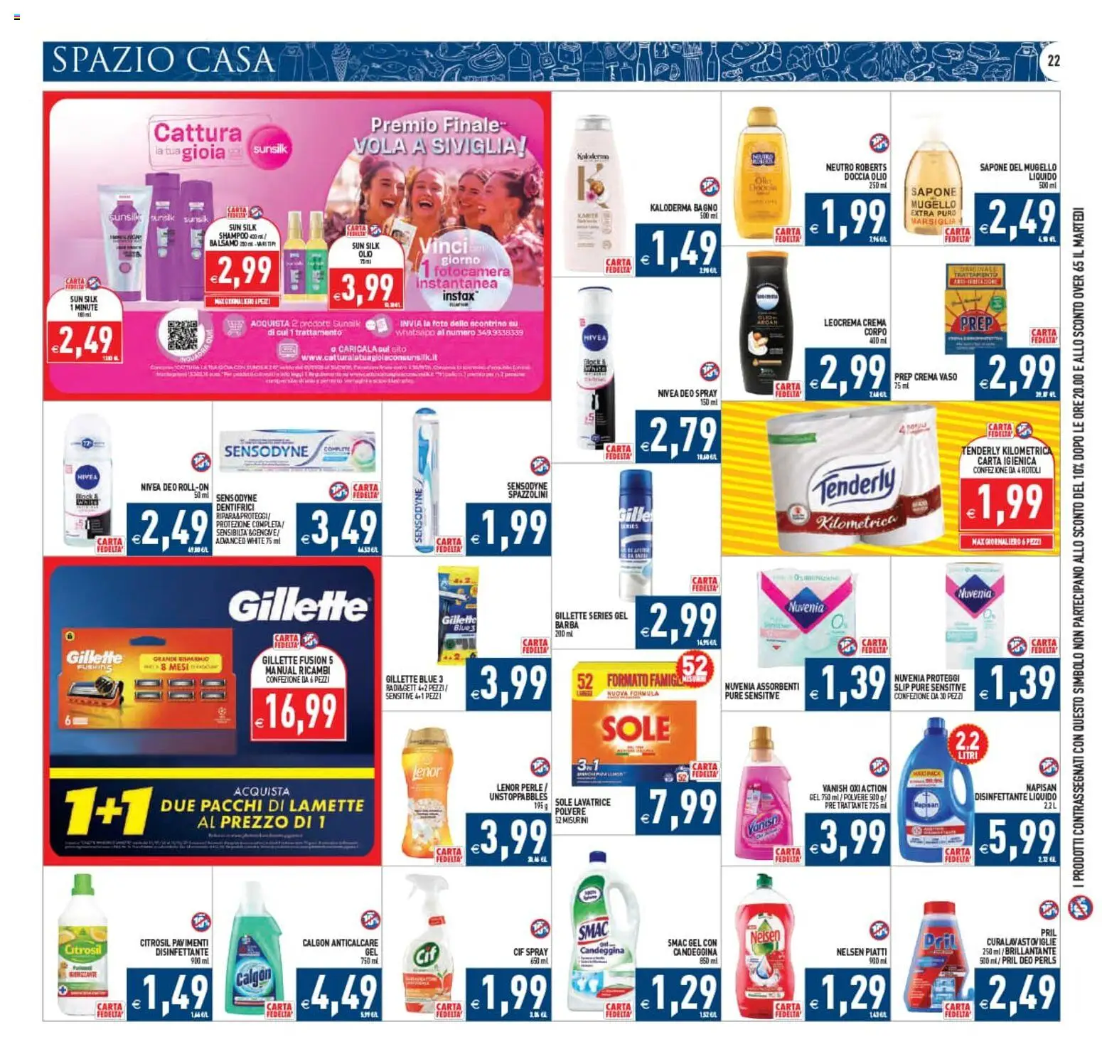 Volantino PIM Supermercati del 22/07/2026 | Pagina: 22 | Prodotti: Shampoo, Crema, Doccia, Vaso