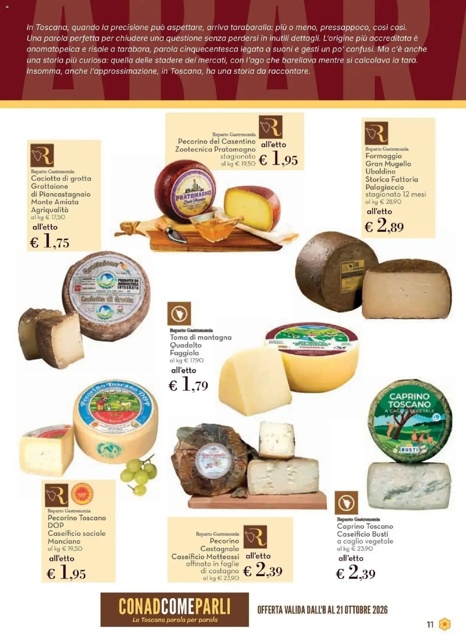 Anteprima volantino Conad dal 08/10/2026 prossima settimana | Pagina: 11 | Prodotti: Formaggio, Pecorino