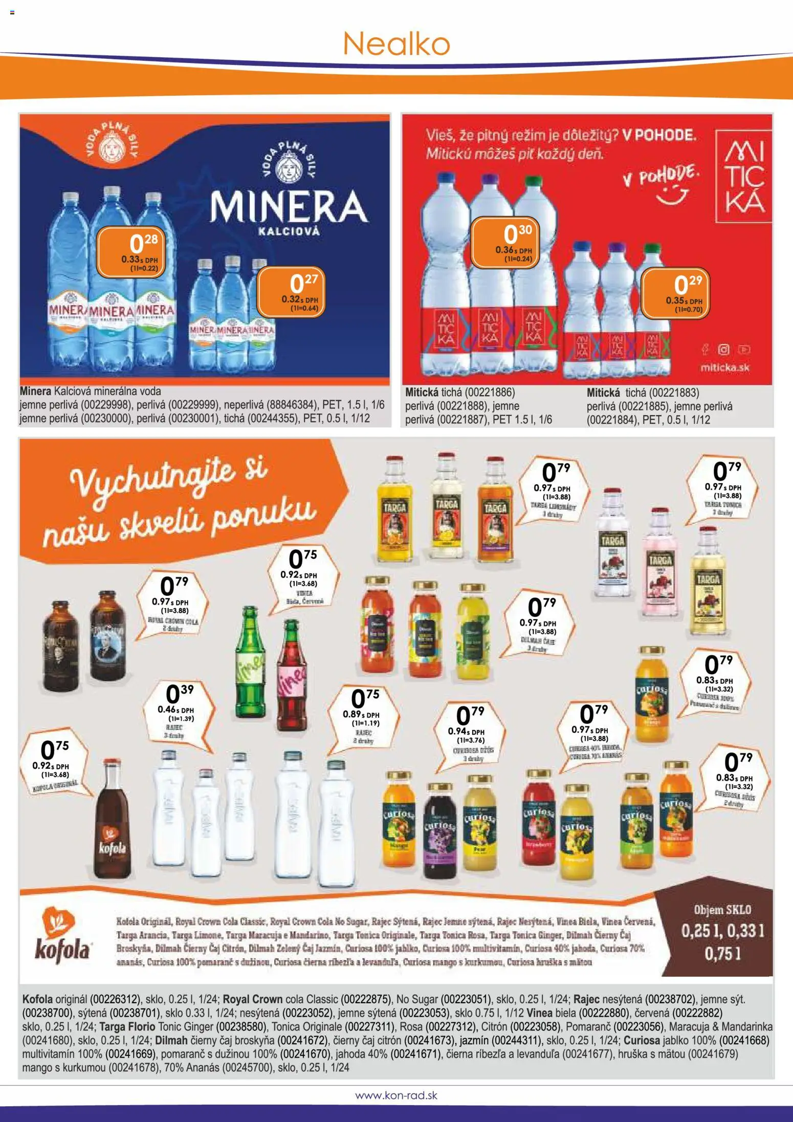 Nové KON - RAD akcie – leták je platný od 01.09.2026 | Strana: 24 | Produkty: Ananás, Zelený čaj, Mitická, Cola