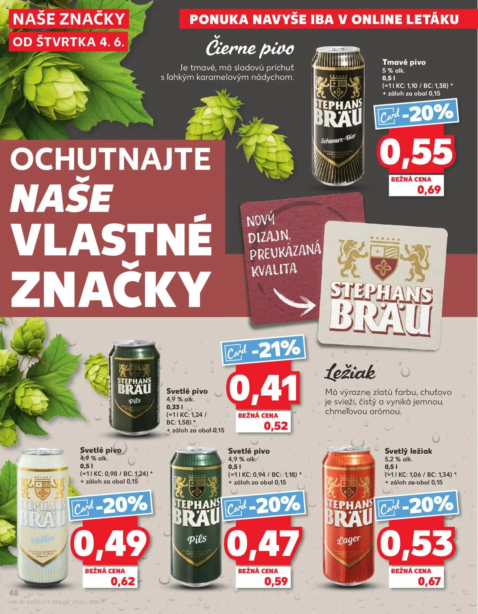 Kaufland SK akciós ujság - amely érvényes a következő dátumtól: 04.06.2026 | Oldal: 48
