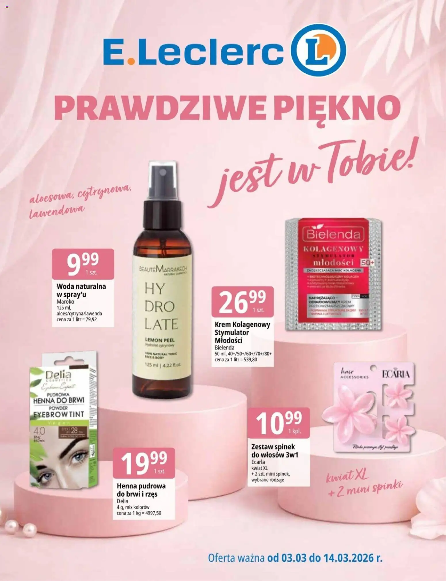 E.Leclerc gazetka - Zielona Góra od 03.03.2026 | Strona: 1 | Produkty: Body, Krem, Woda, Hydrolat