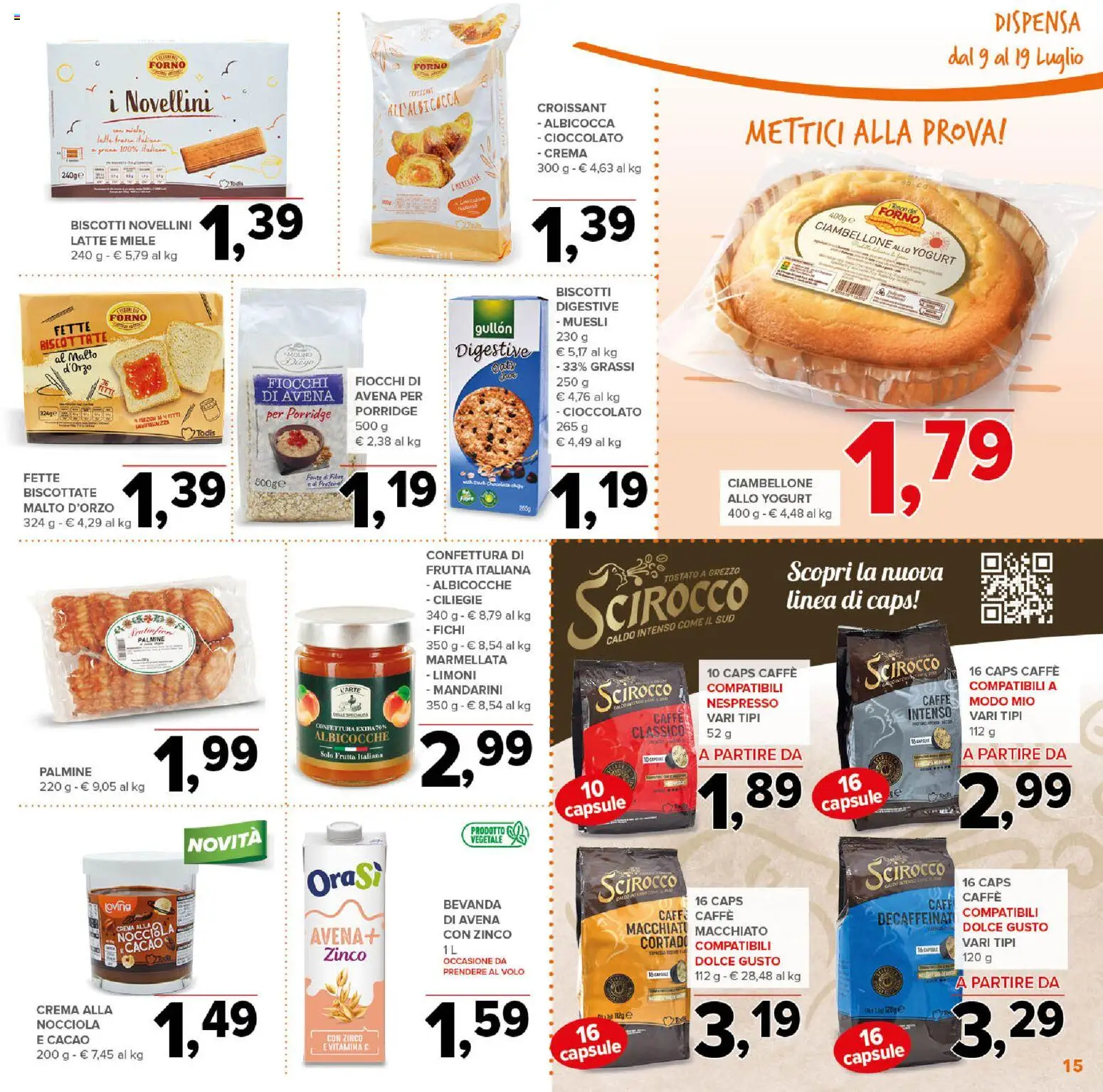 Volantino Todis del 09/07/2026 | Pagina: 15 | Prodotti: Crema, Biscotti, Croissant, Albicocche