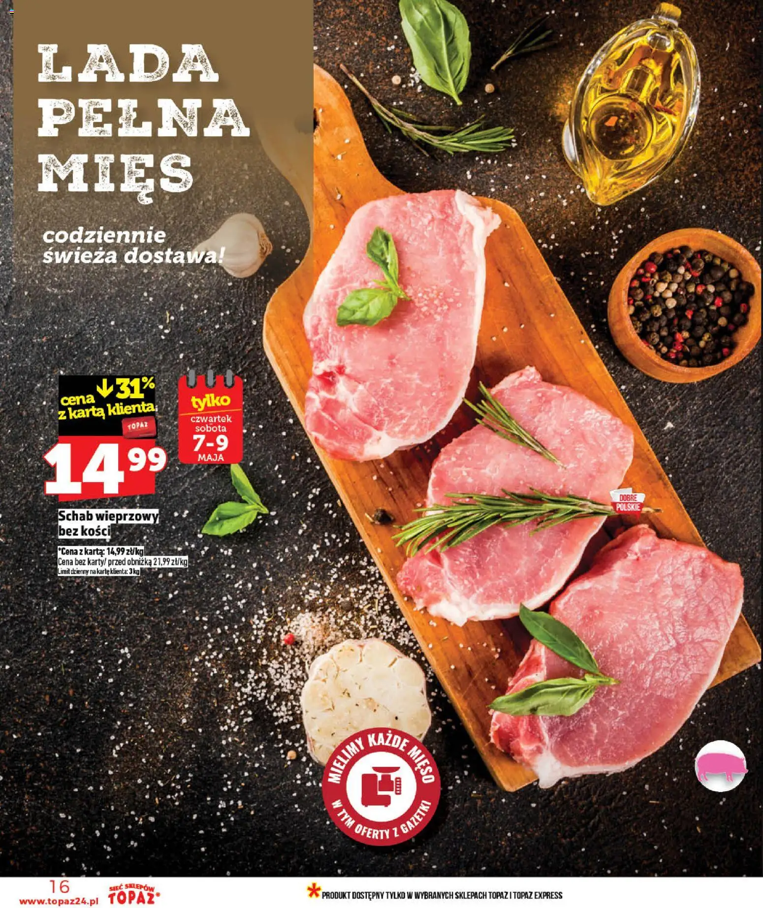 Topaz gazetka - Ceny małe na stałe od 07.05.2026 | Strona: 16 | Produkty: Karta, Schab, Mięso, Schab wieprzowy