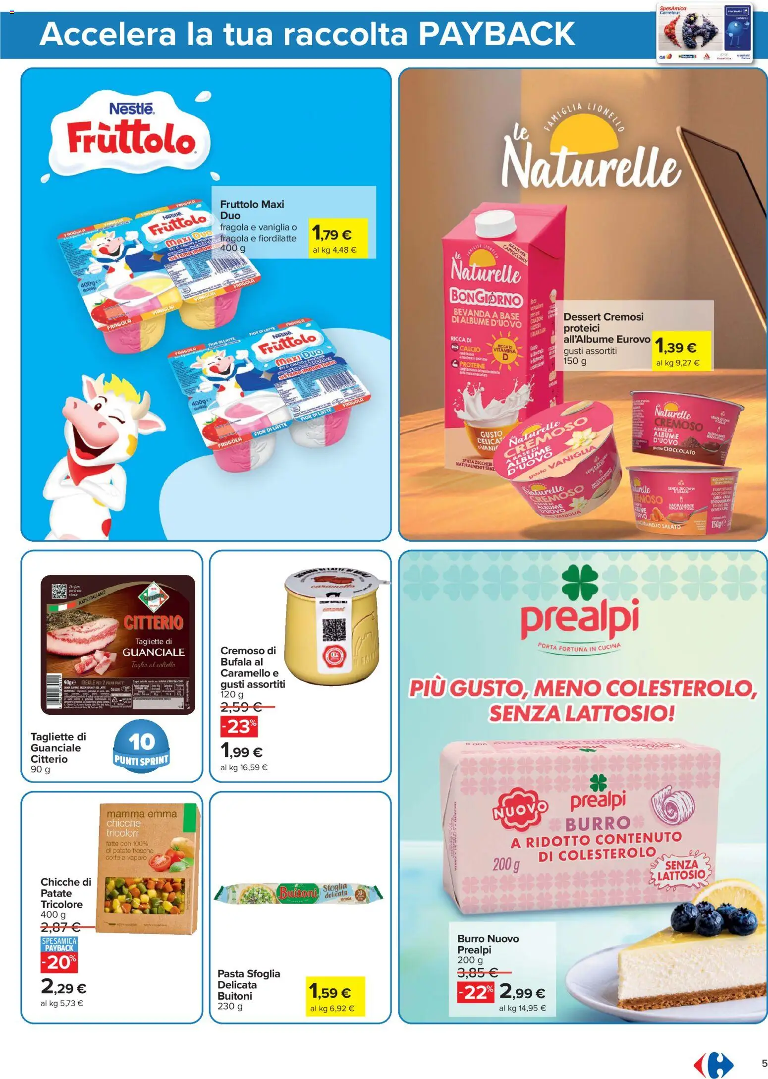 Volantino Carrefour del 24/07/2026 | Pagina: 5 | Prodotti: Cioccolato, Pasta sfoglia, Burro, Pasta