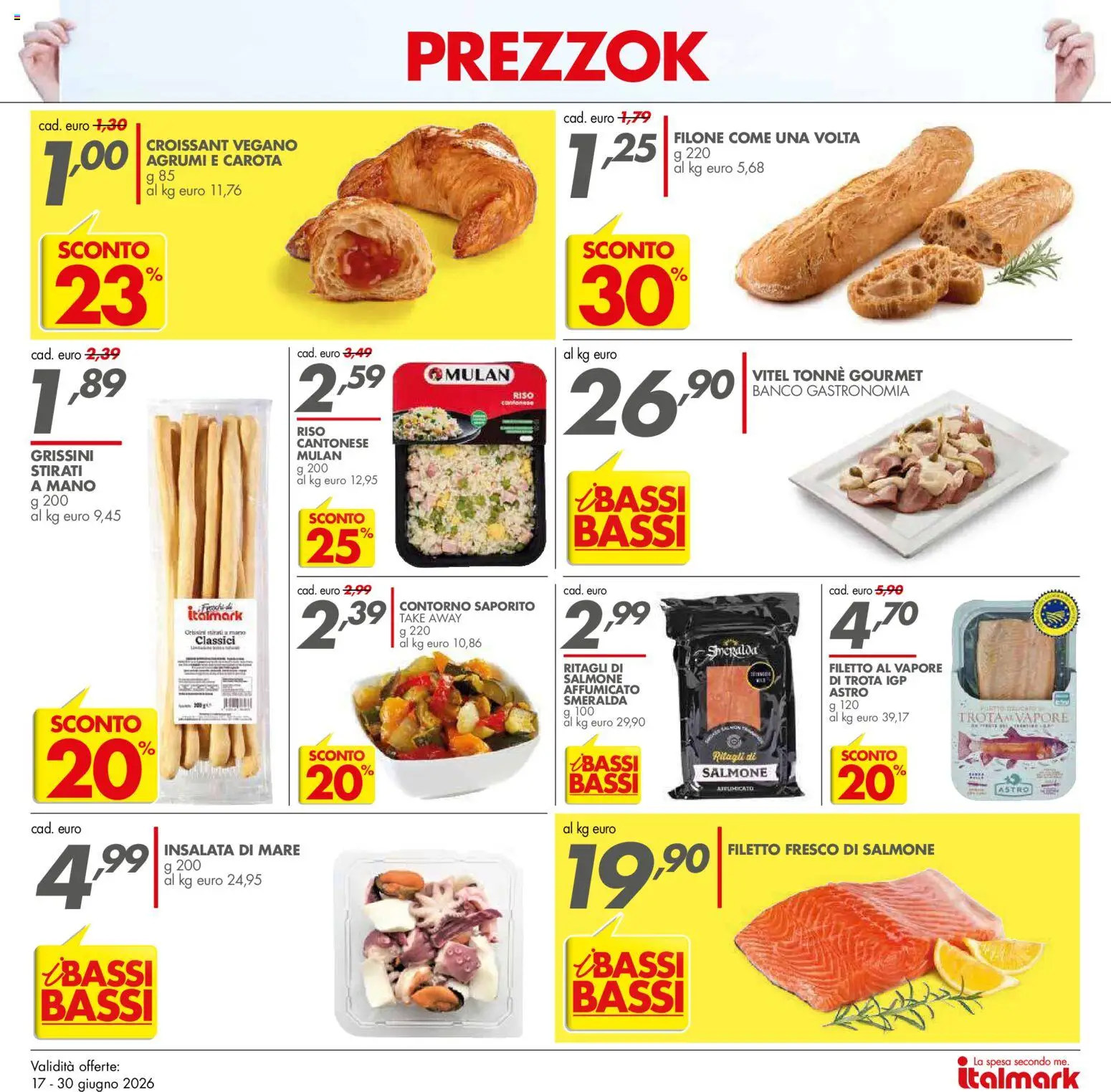Volantino Italmark del 17.06.2026 | Pagina: 20 | Prodotti: Insalata, Agrumi, Croissant, Grissini