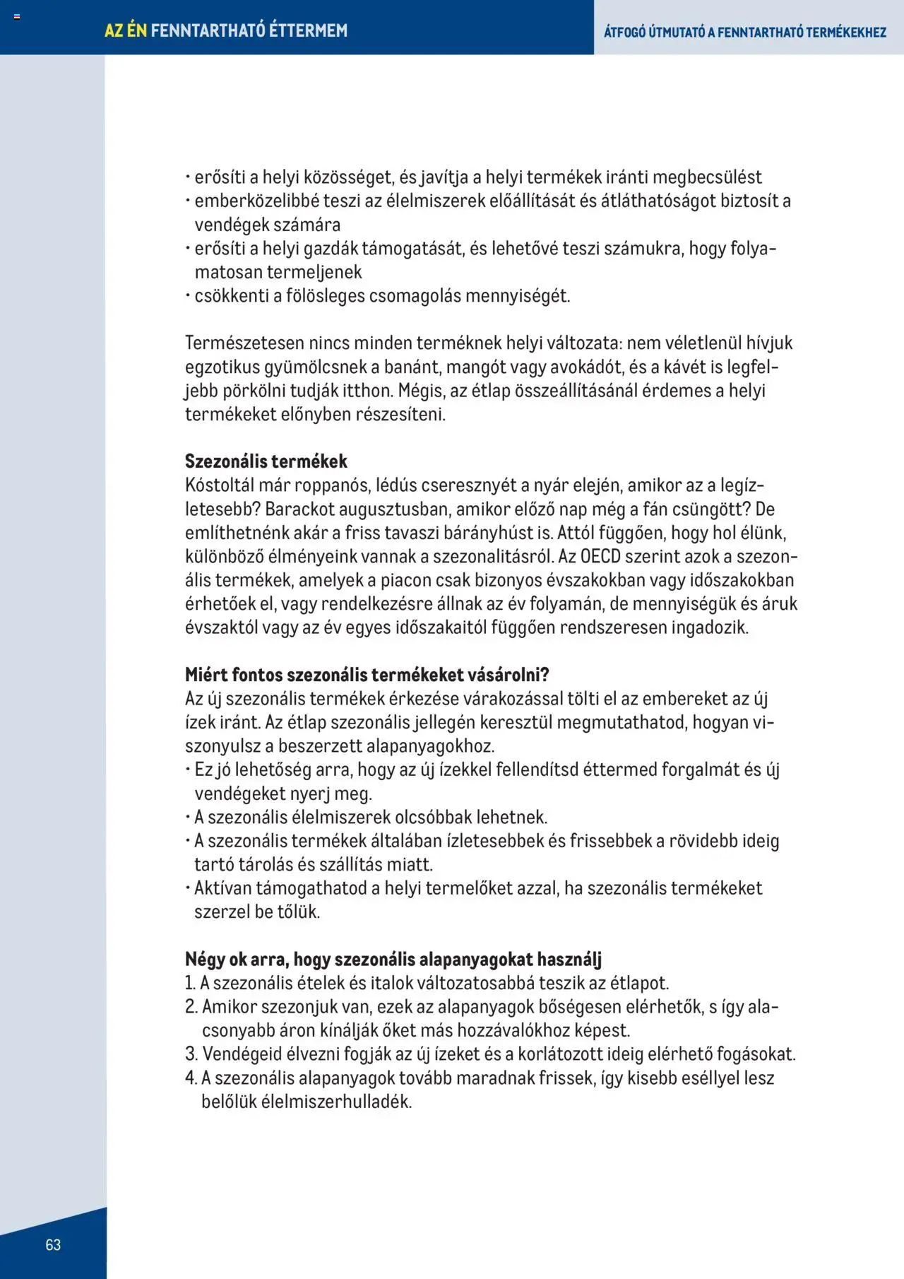 Metro akciós ujság - amely érvényes a következő dátumtól: 2023.06.07. | Oldal: 63