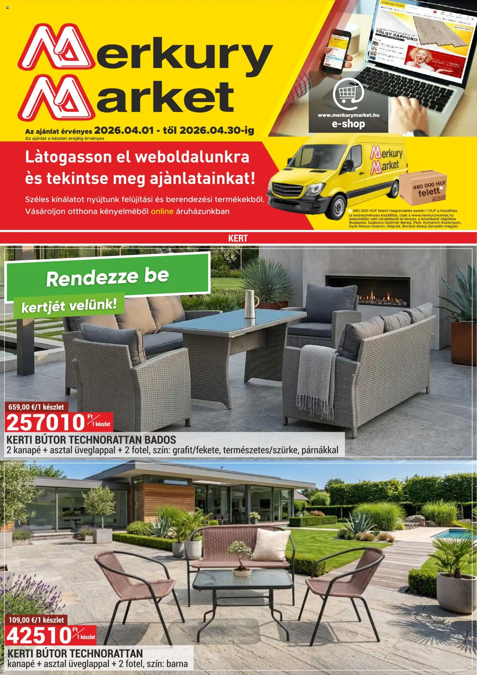 Merkury Market akciós ujság - amely érvényes a következő dátumtól: 01.04.2026 | Oldal: 1 | Termékek: Bútor, Kanapé, Asztal, Kerti bútor