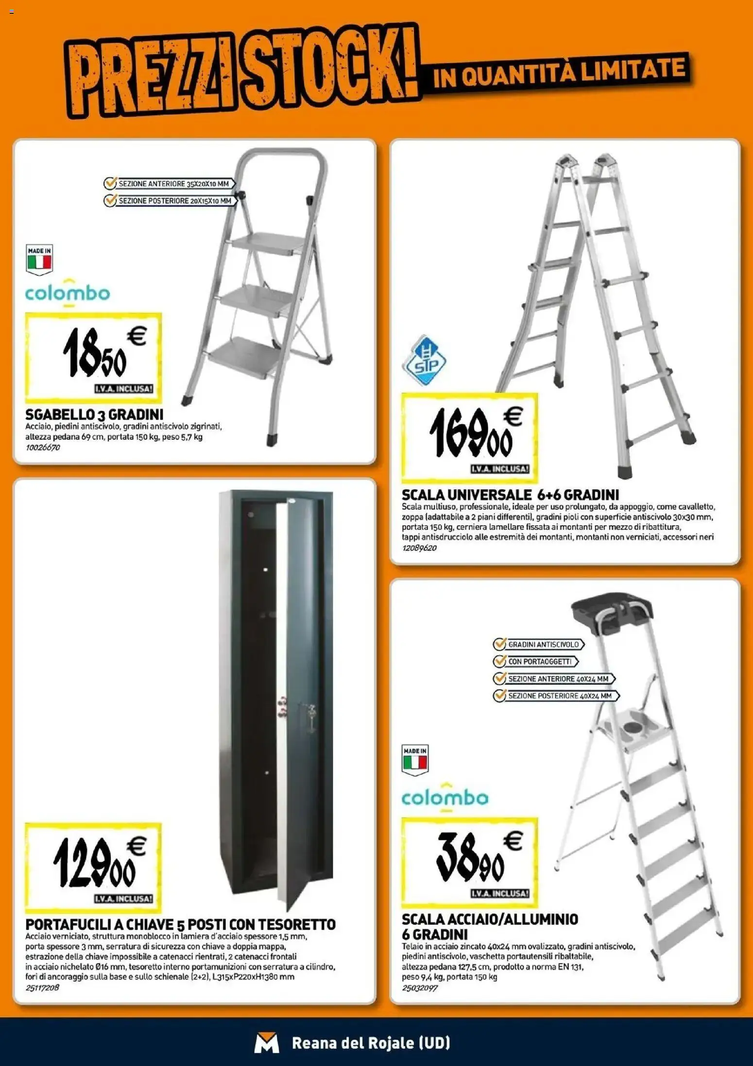 Nuovo TECNOMAT - Straordinari prezzi stock! dal 24/09/2026 > offerte anteprima 🛍️ | Pagina: 15 | Prodotti: Porta, Sgabello, Scala