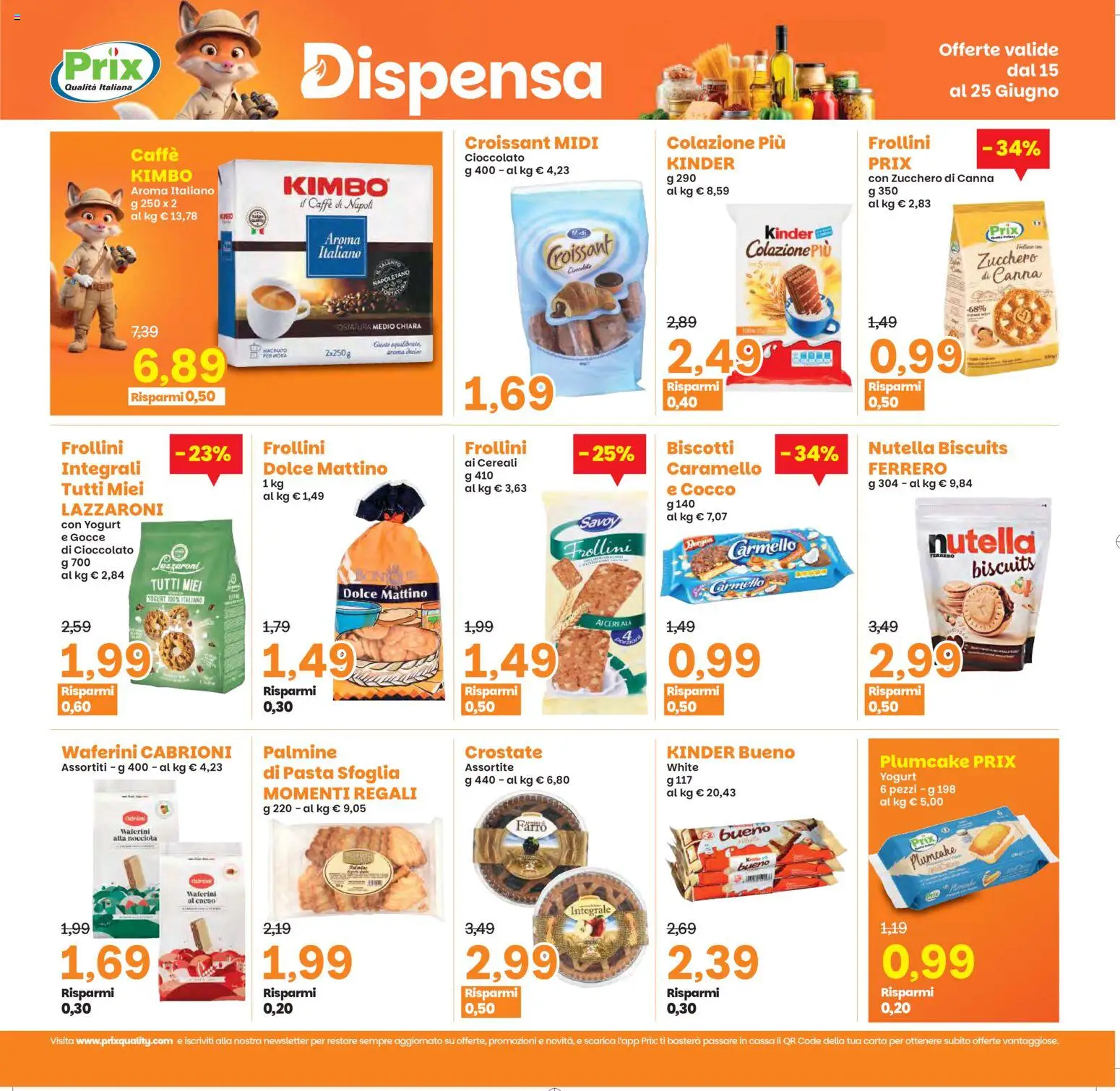 Volantino Prix del 15.06.2026 | Pagina: 16 | Prodotti: Cereali, Pasta sfoglia, Biscotti, Nutella