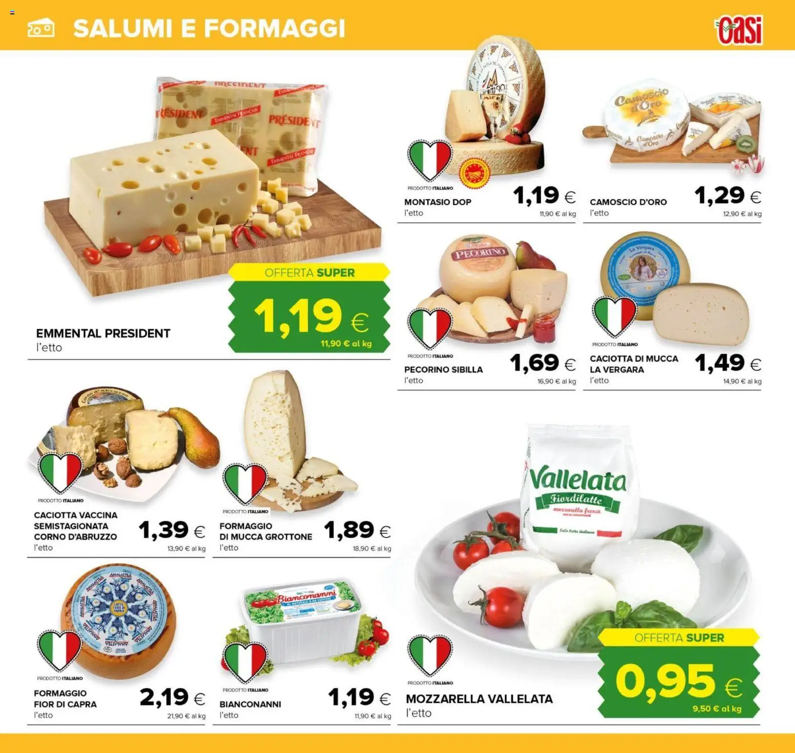 Volantino Oasi del 21.05.2026 | Pagina: 13 | Prodotti: Mozzarella, Formaggio, Pecorino, Emmental
